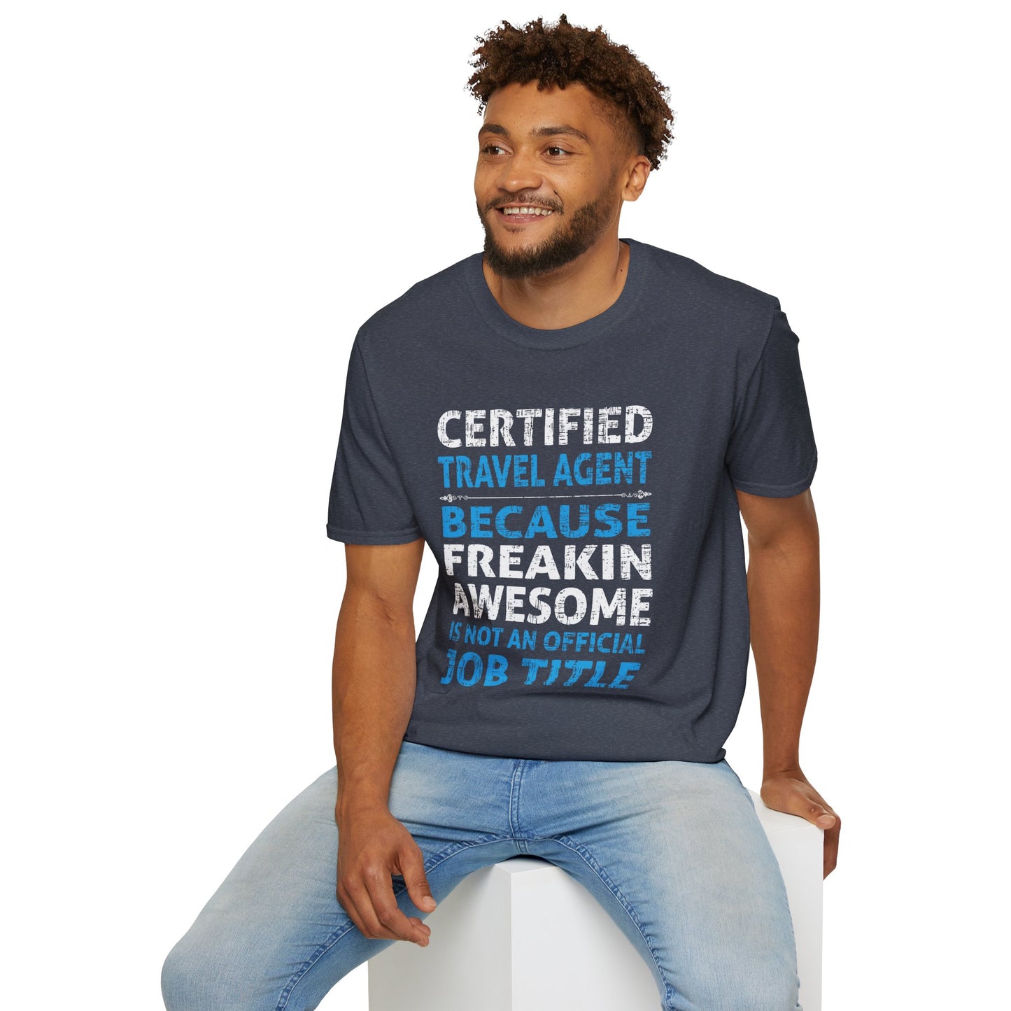 Travel Agent T-Shirt — "Freakin Awesome - Travel Agent" Graphic Tee