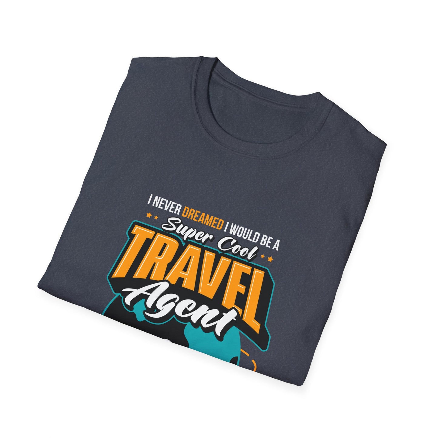 Travel Agent T-Shirt — "Super Cool Travel Agent" Graphic Tee