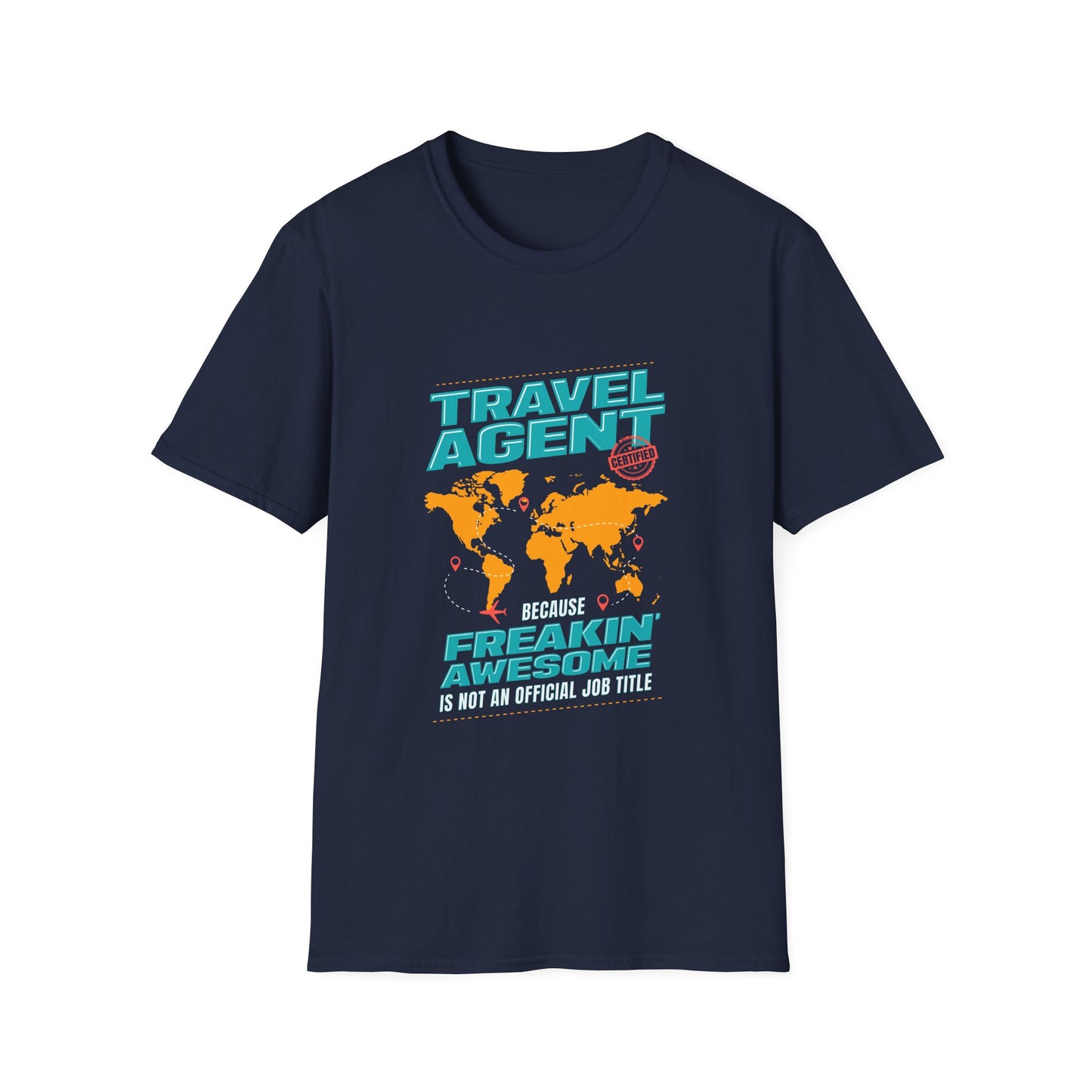 Travel Agent T-Shirt — " Freakin Awesome Travel Agent" Graphic Tee