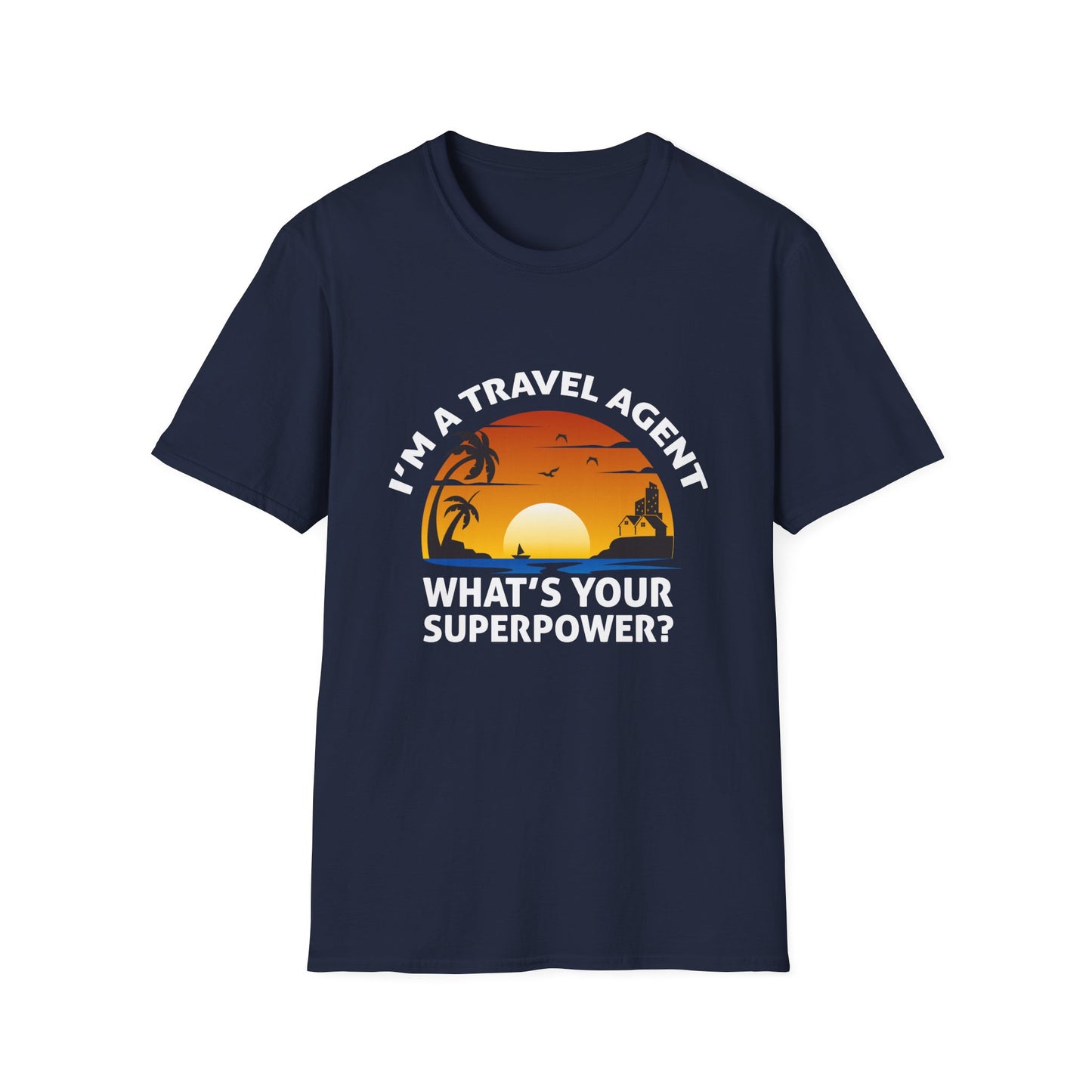 Travel Agent T-Shirt — "Super Power - Travel Agent" Graphic Tee