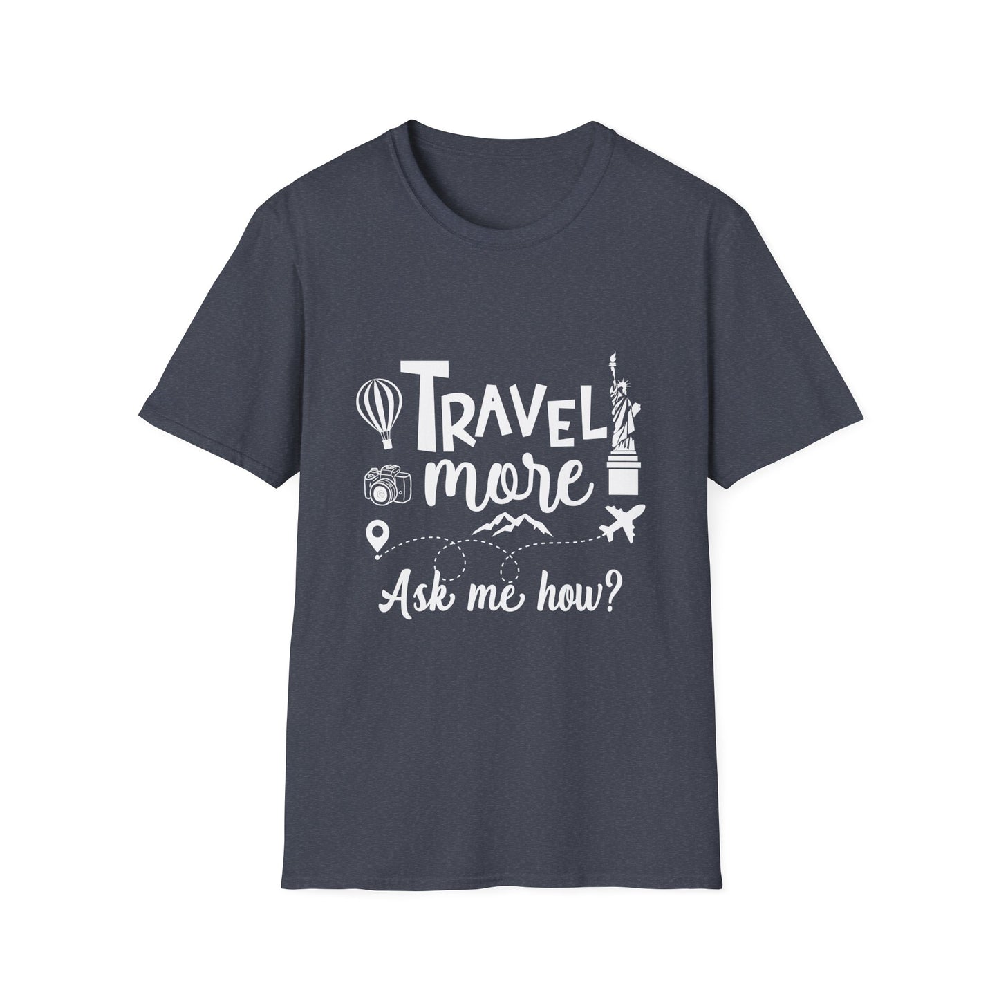 Travel Agent T-Shirt — " Travel More Travel Agent" Graphic Tee
