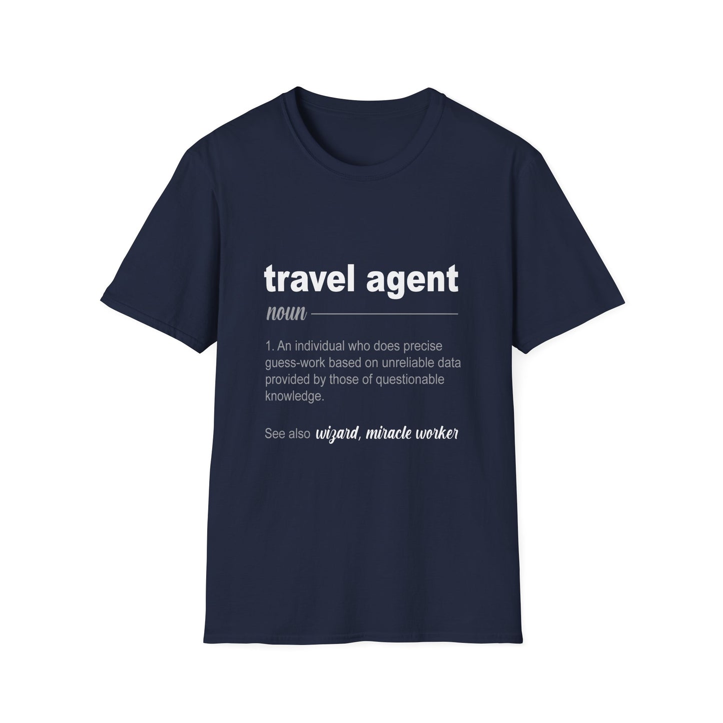 Travel Agent T-Shirt — "Noun - Travel Agent" Graphic Tee
