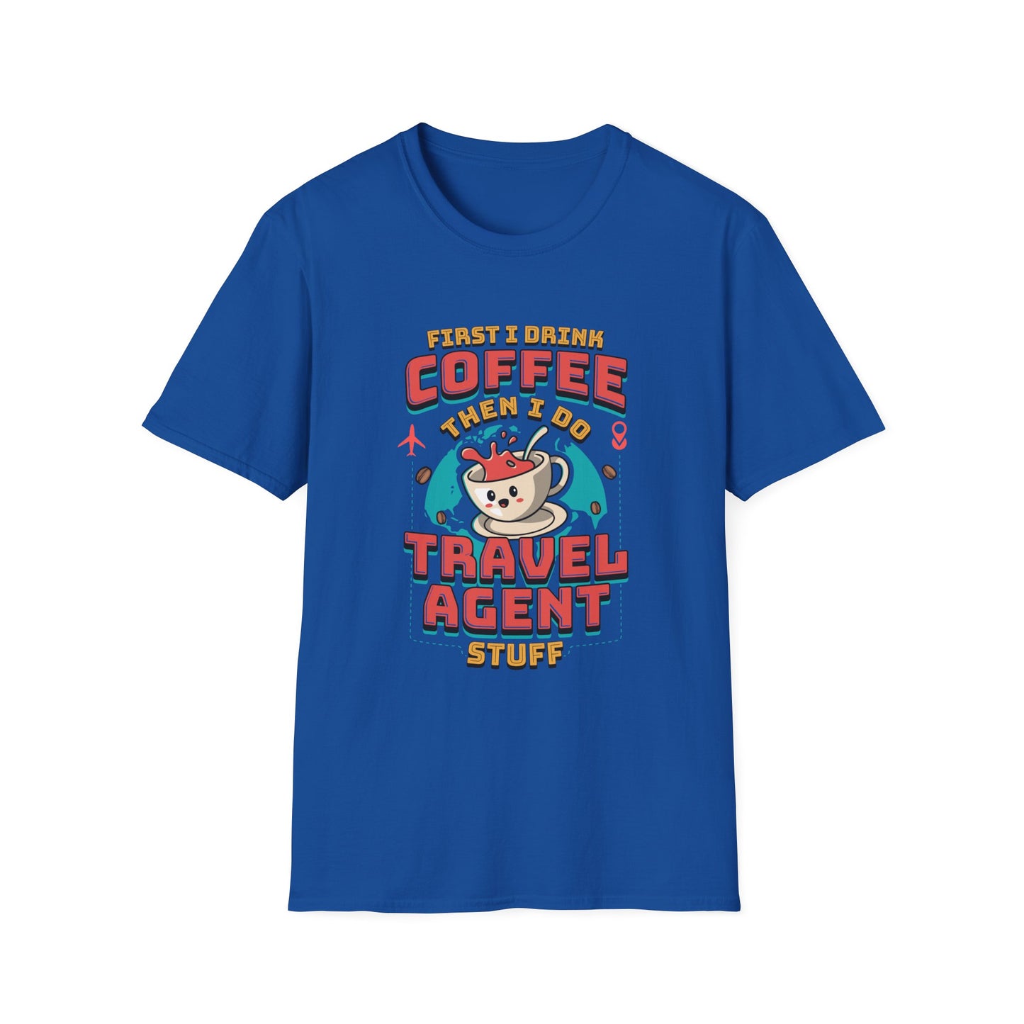 Travel Agent T-Shirt — " Coffee Travel Agent" Graphic Tee