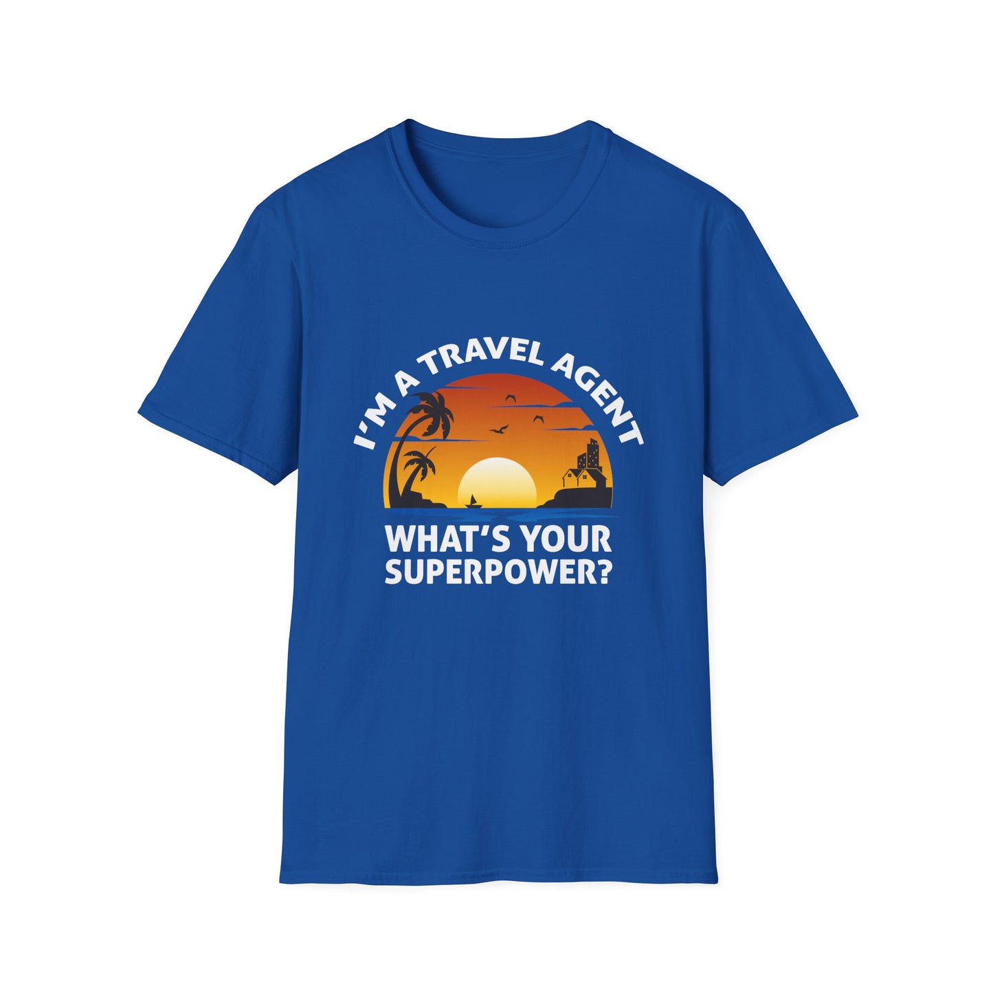 Travel Agent T-Shirt — "Super Power - Travel Agent" Graphic Tee