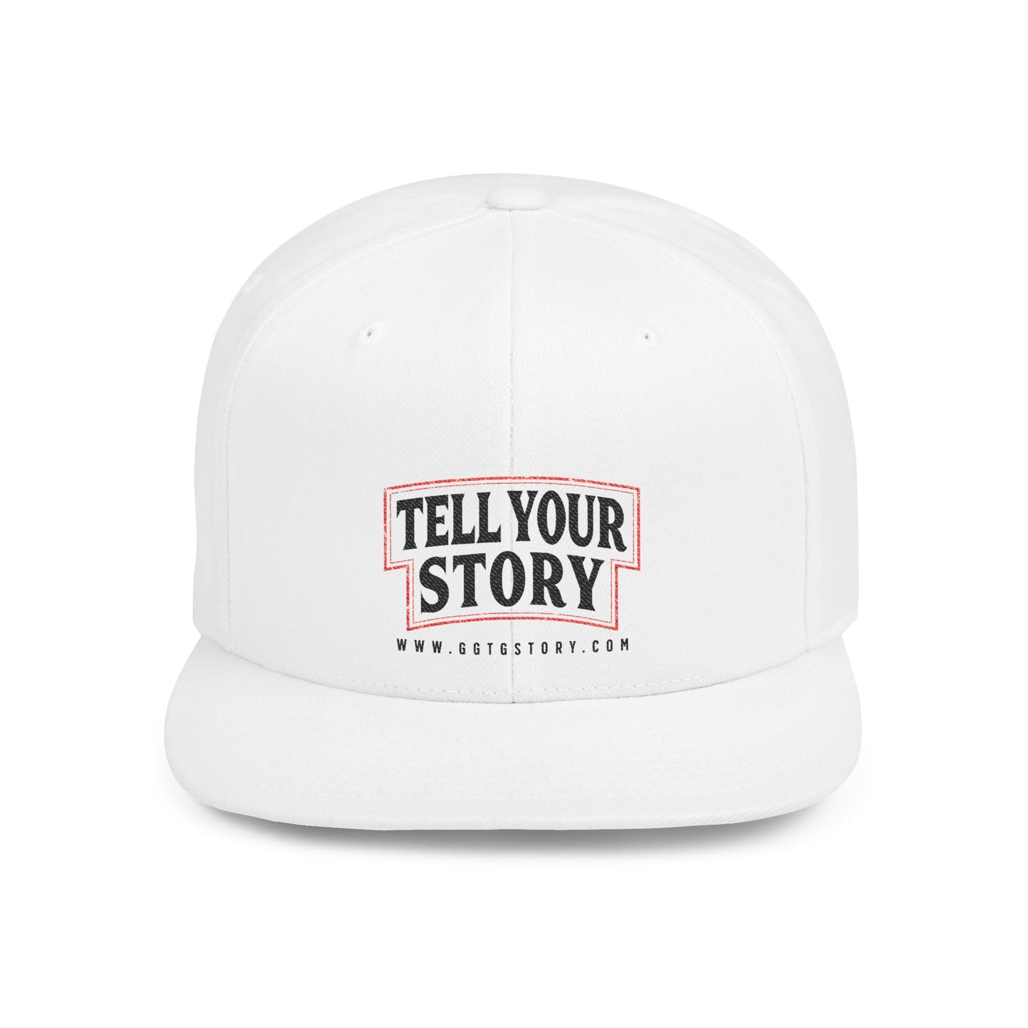 Inspirational Flat Bill Snapback Hat - Tell Your Story