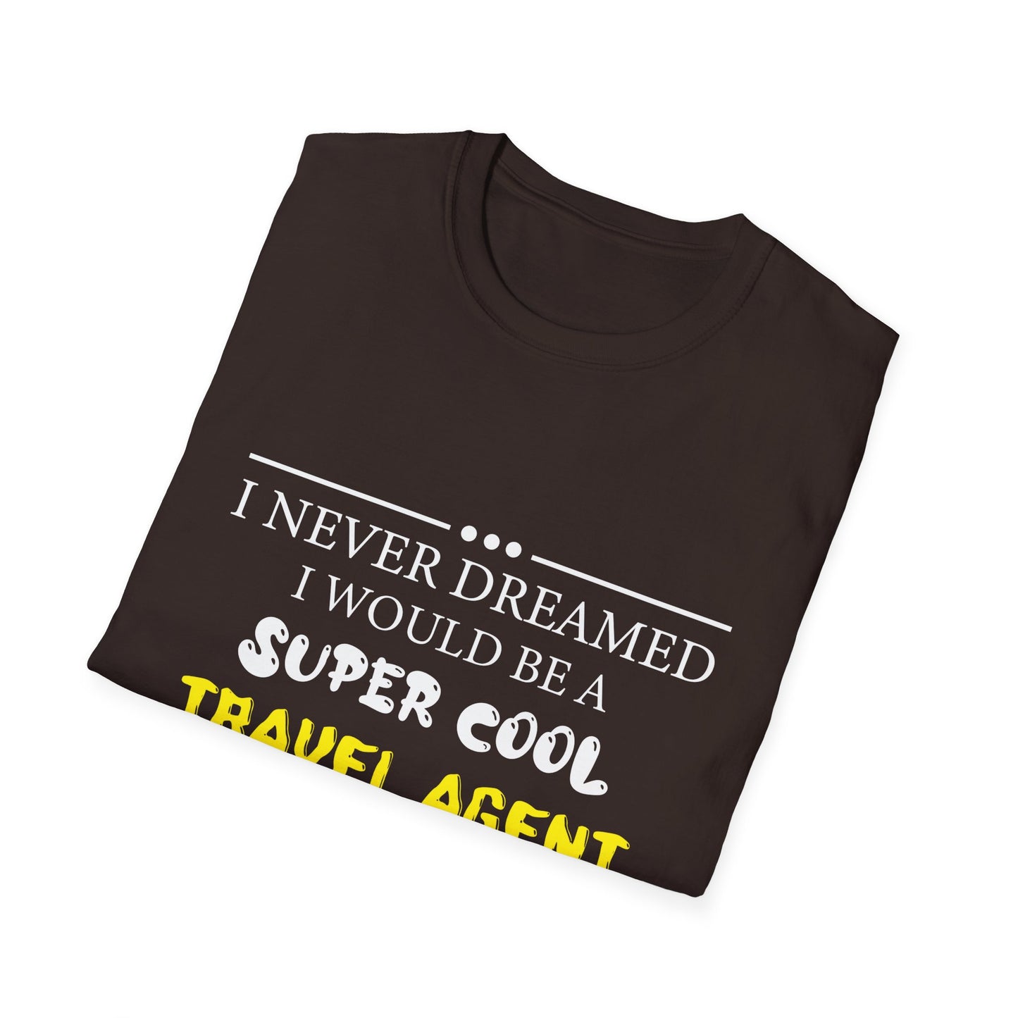 Travel Agent T-Shirt — "Super Cool - Travel Agent" Graphic Tee