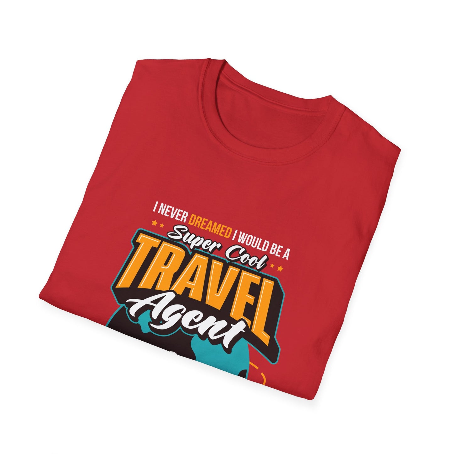 Travel Agent T-Shirt — "Super Cool Travel Agent" Graphic Tee