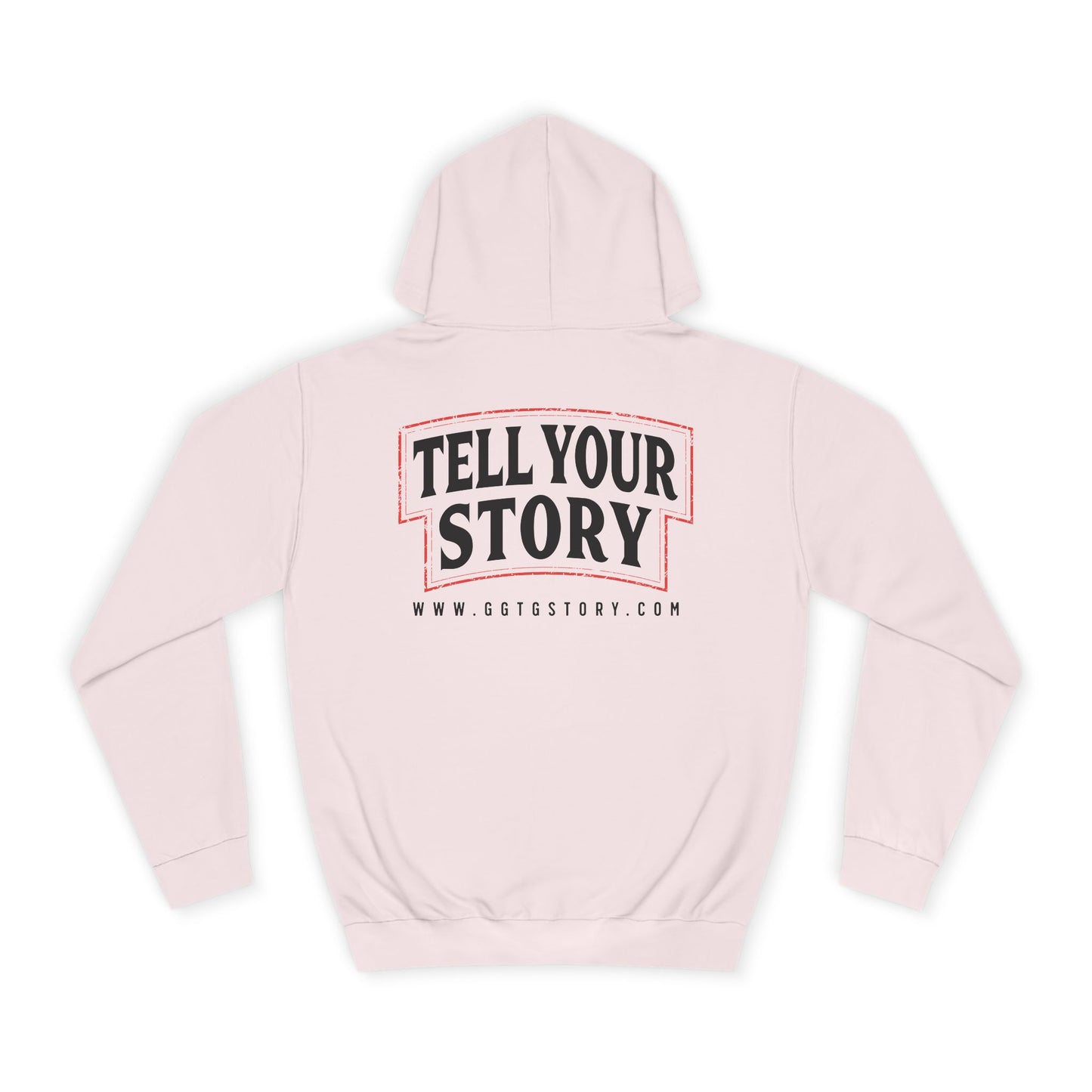 Unisex College Hoodie - Give God The Glory & Tell Your Story