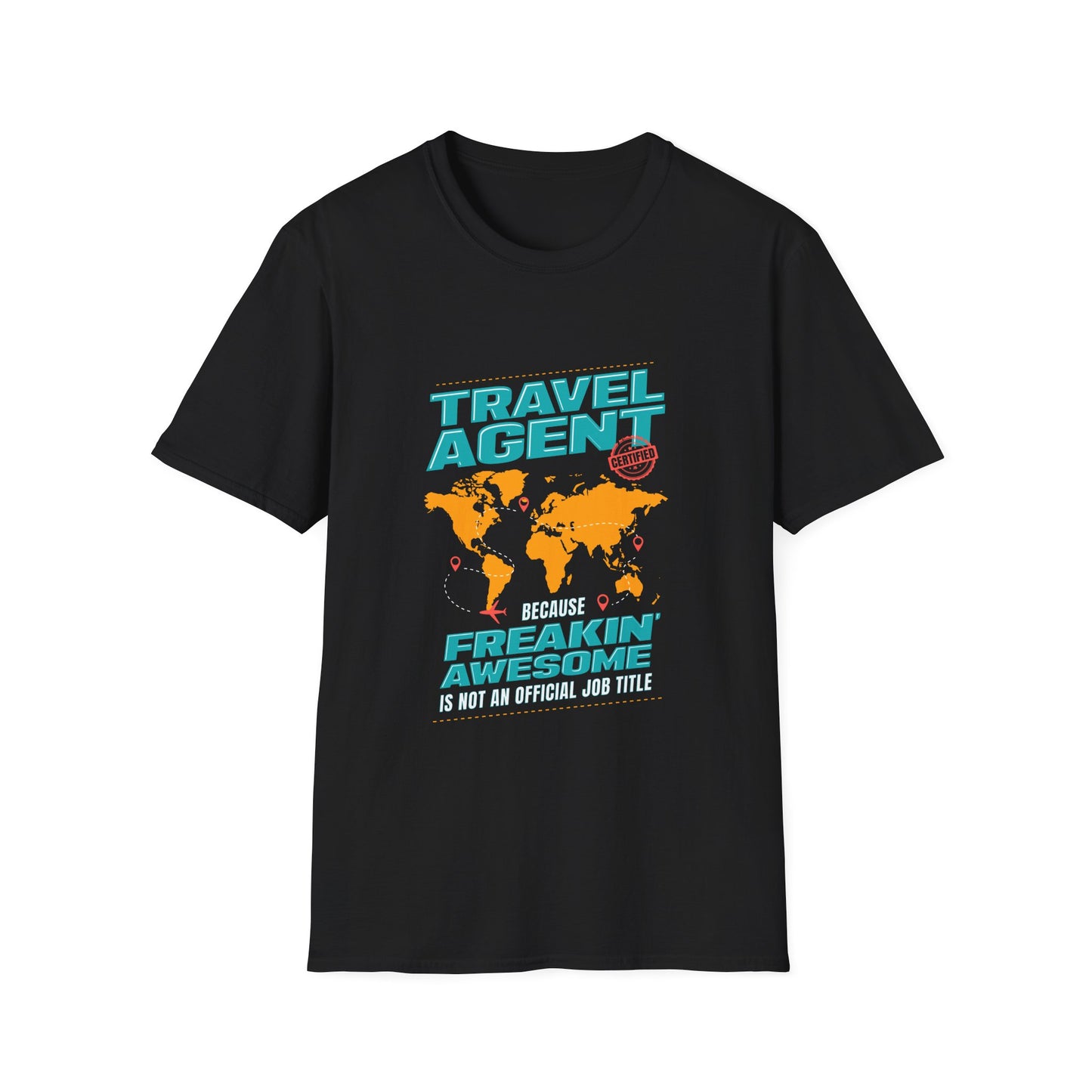 Travel Agent T-Shirt — " Freakin Awesome Travel Agent" Graphic Tee