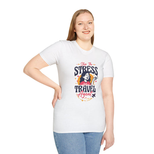 Travel Agent T-Shirt — " Skip the Stress Call a Travel Agent" Graphic Tee