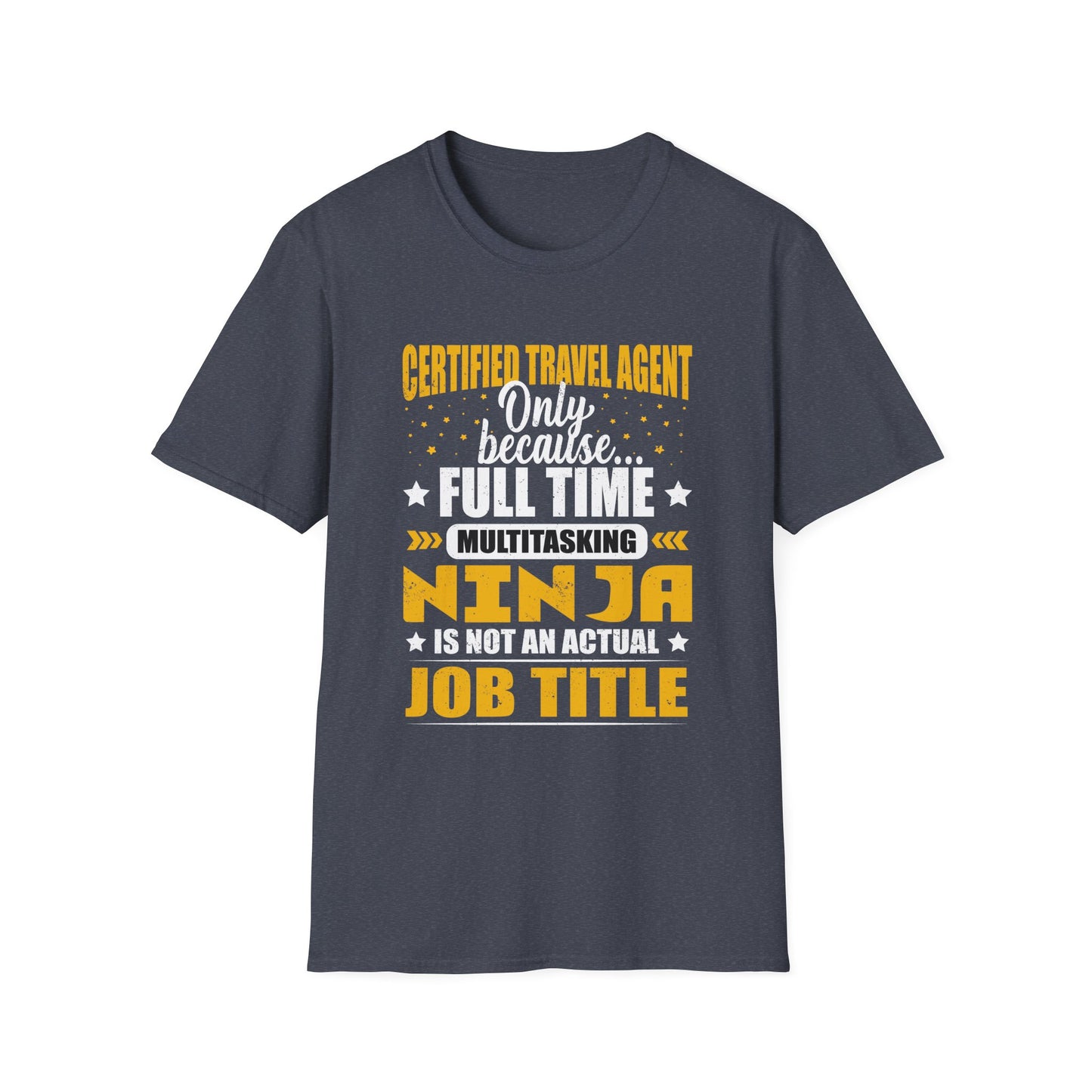 Travel Agent T-Shirt — "Ninja - Travel Agent" Graphic Tee