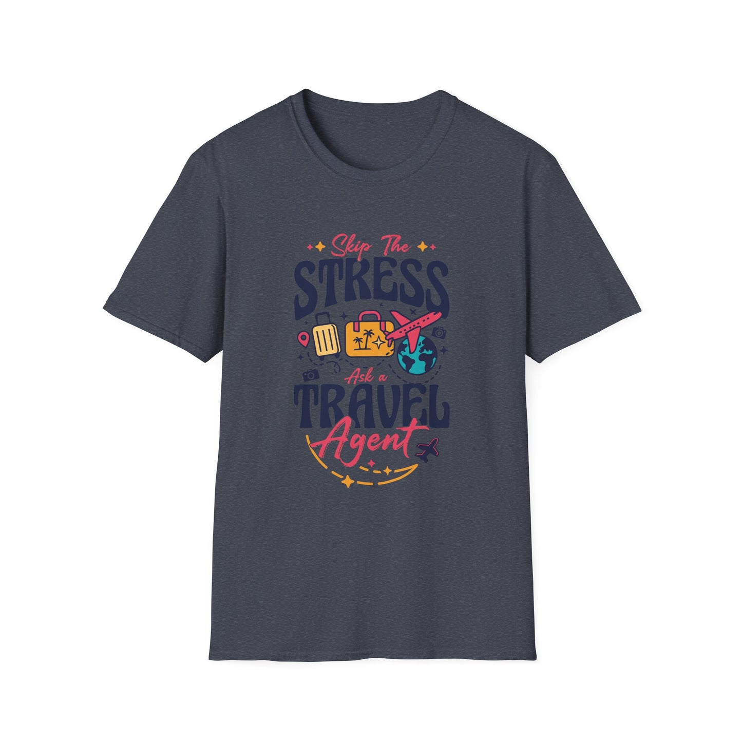 Travel Agent T-Shirt — " Unisex Skip the Stress Call a Travel Agent" Graphic Tee