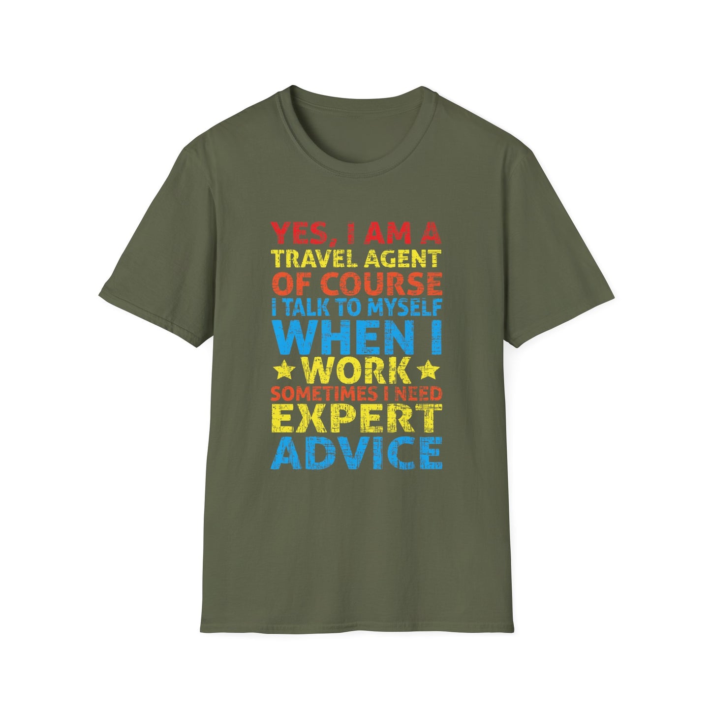 Travel Agent T-Shirt — "Expert Advice - Travel Agent" Graphic Tee