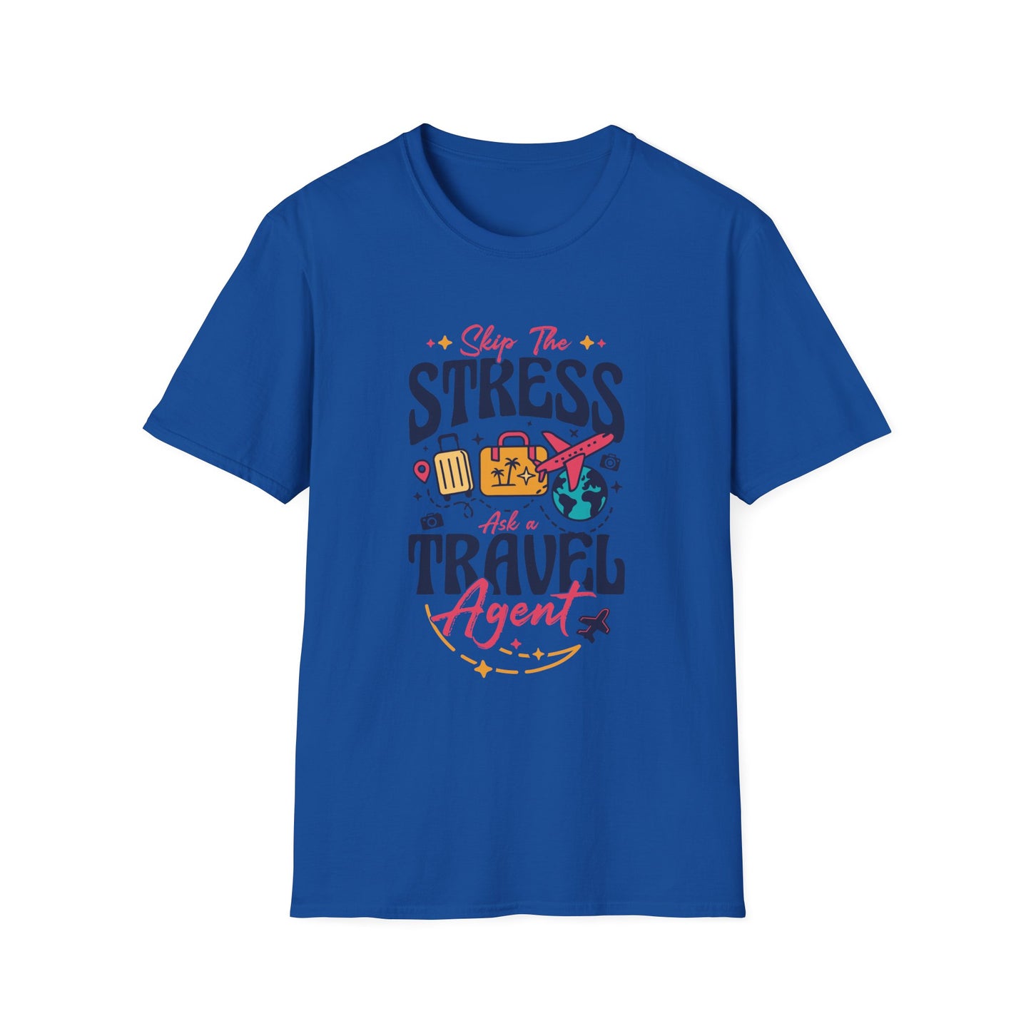 Travel Agent T-Shirt — " Unisex Skip the Stress Call a Travel Agent" Graphic Tee
