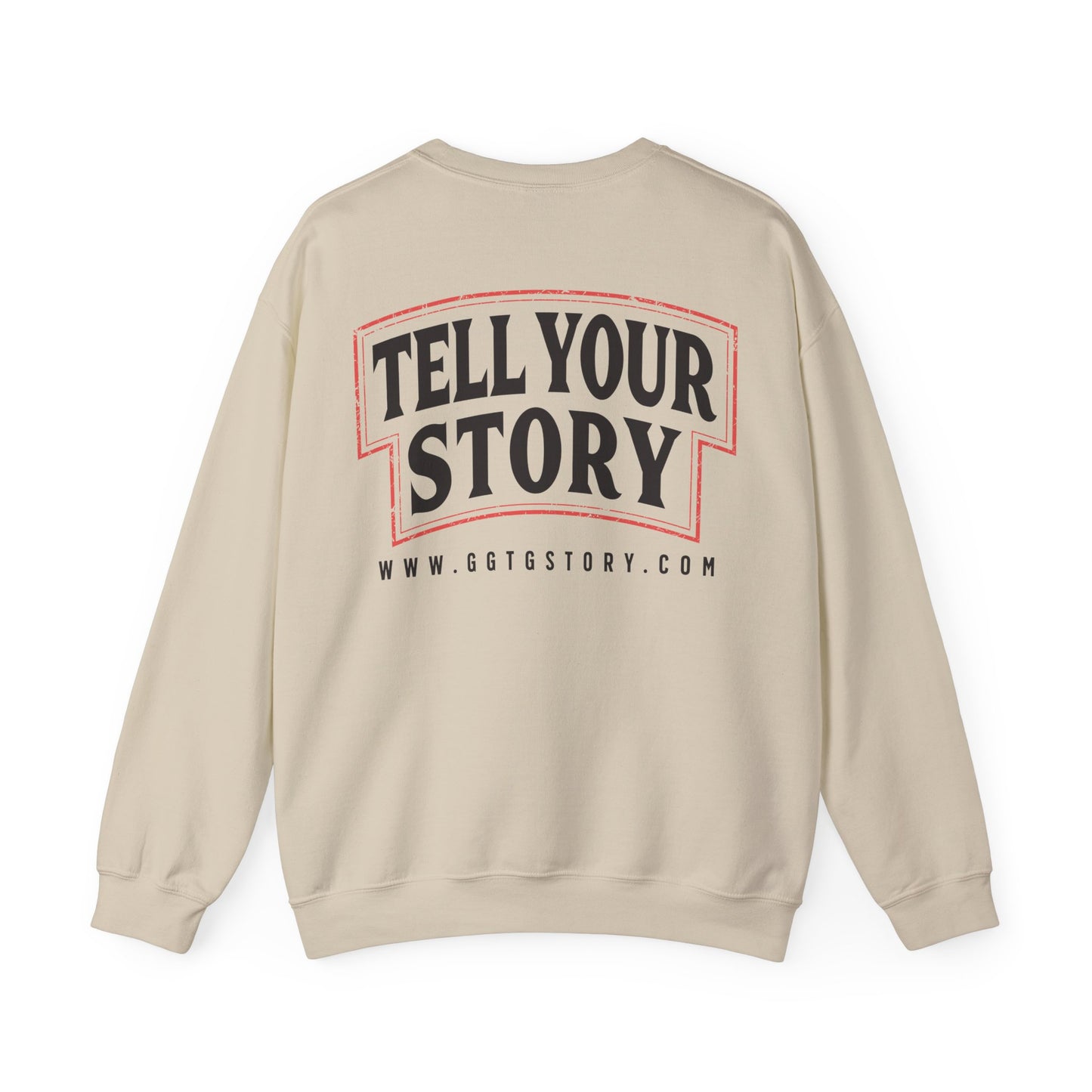Inspirational Crewneck Sweatshirt - "Give God The Glory" & "Tell Your Story"
