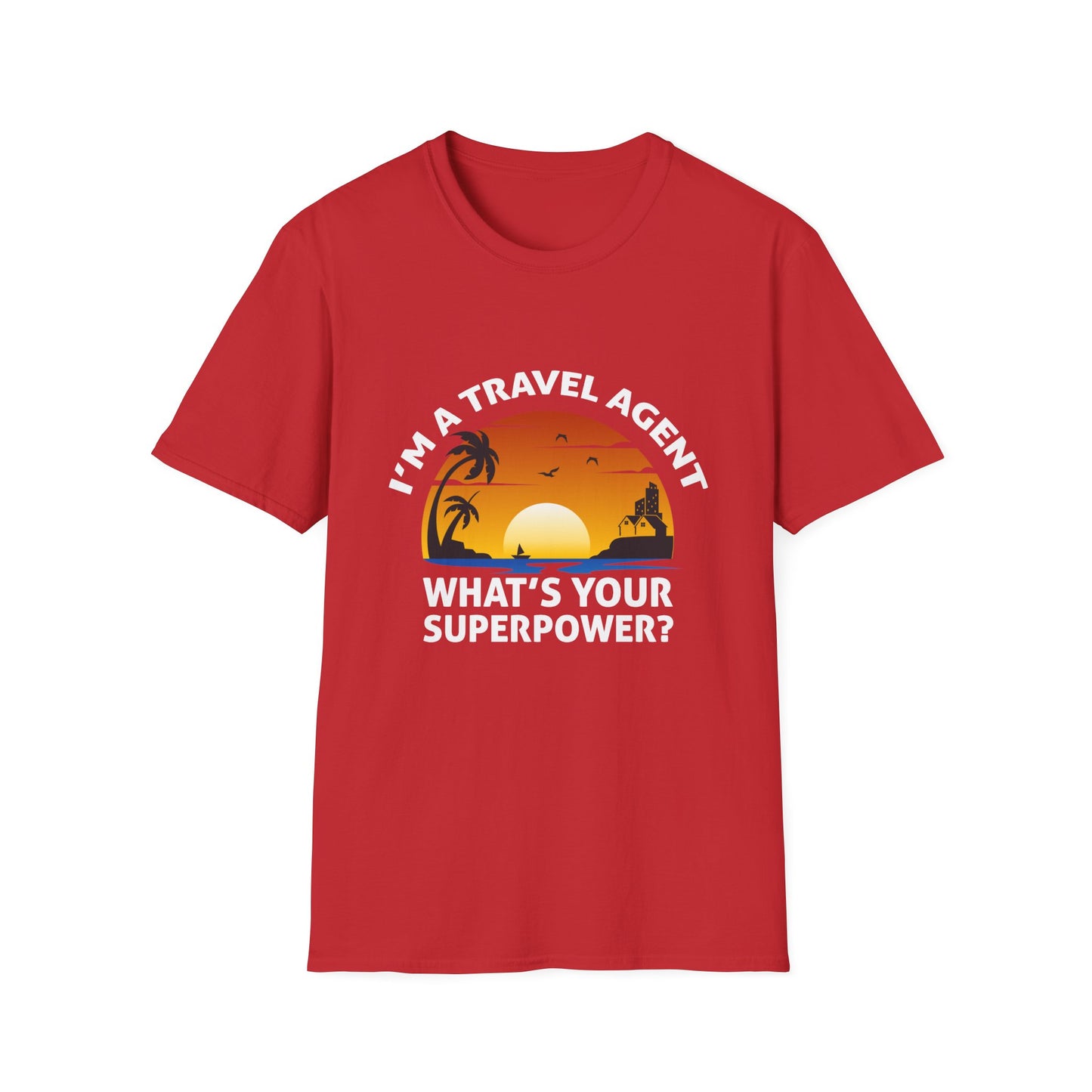 Travel Agent T-Shirt — "Super Power - Travel Agent" Graphic Tee