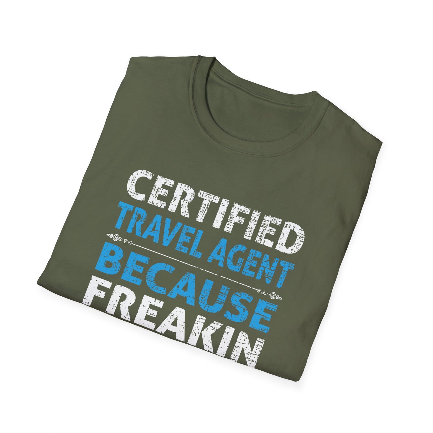 Travel Agent T-Shirt — "Freakin Awesome - Travel Agent" Graphic Tee