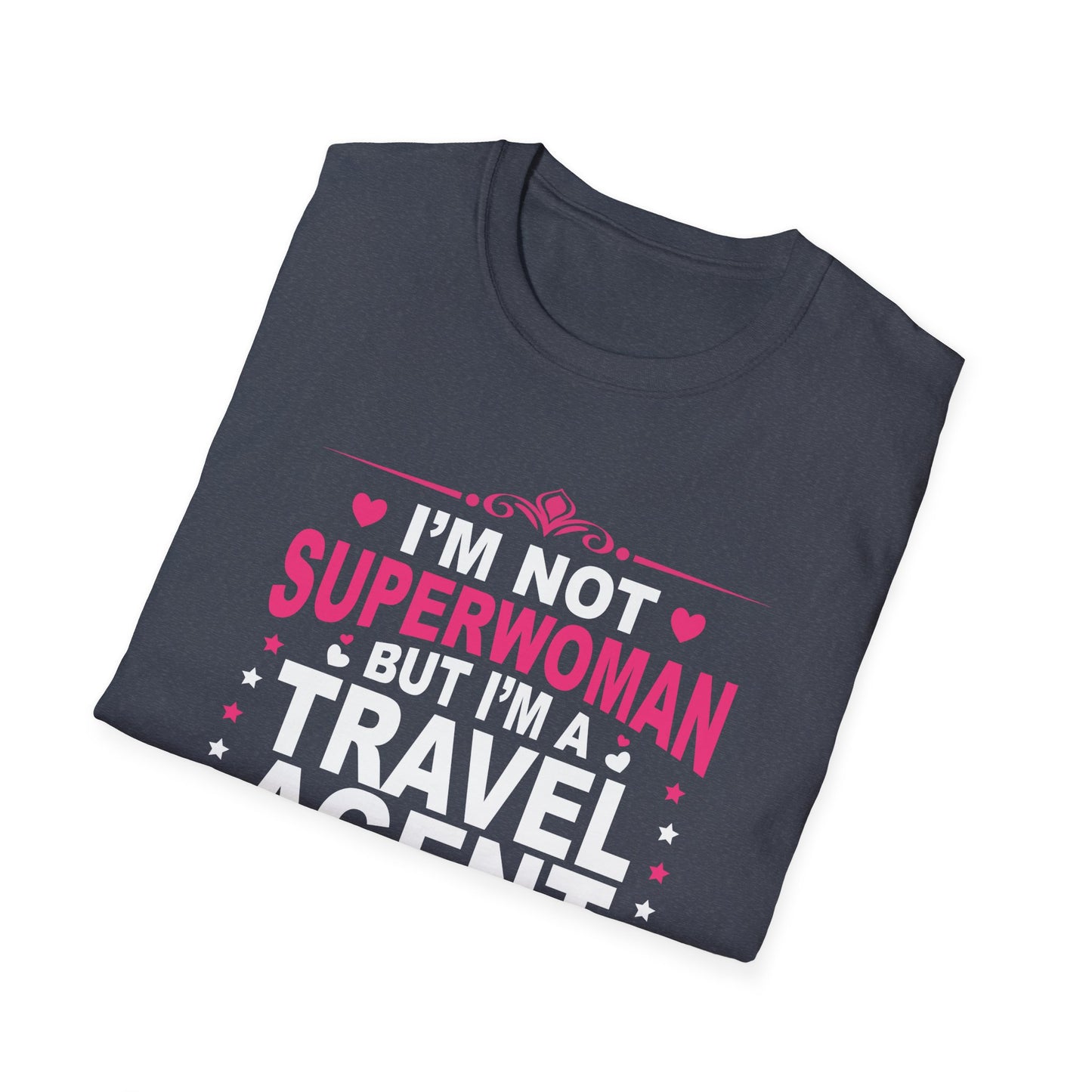 Travel Agent T-Shirt — "Super Woman 2 Travel Agent" Graphic Tee
