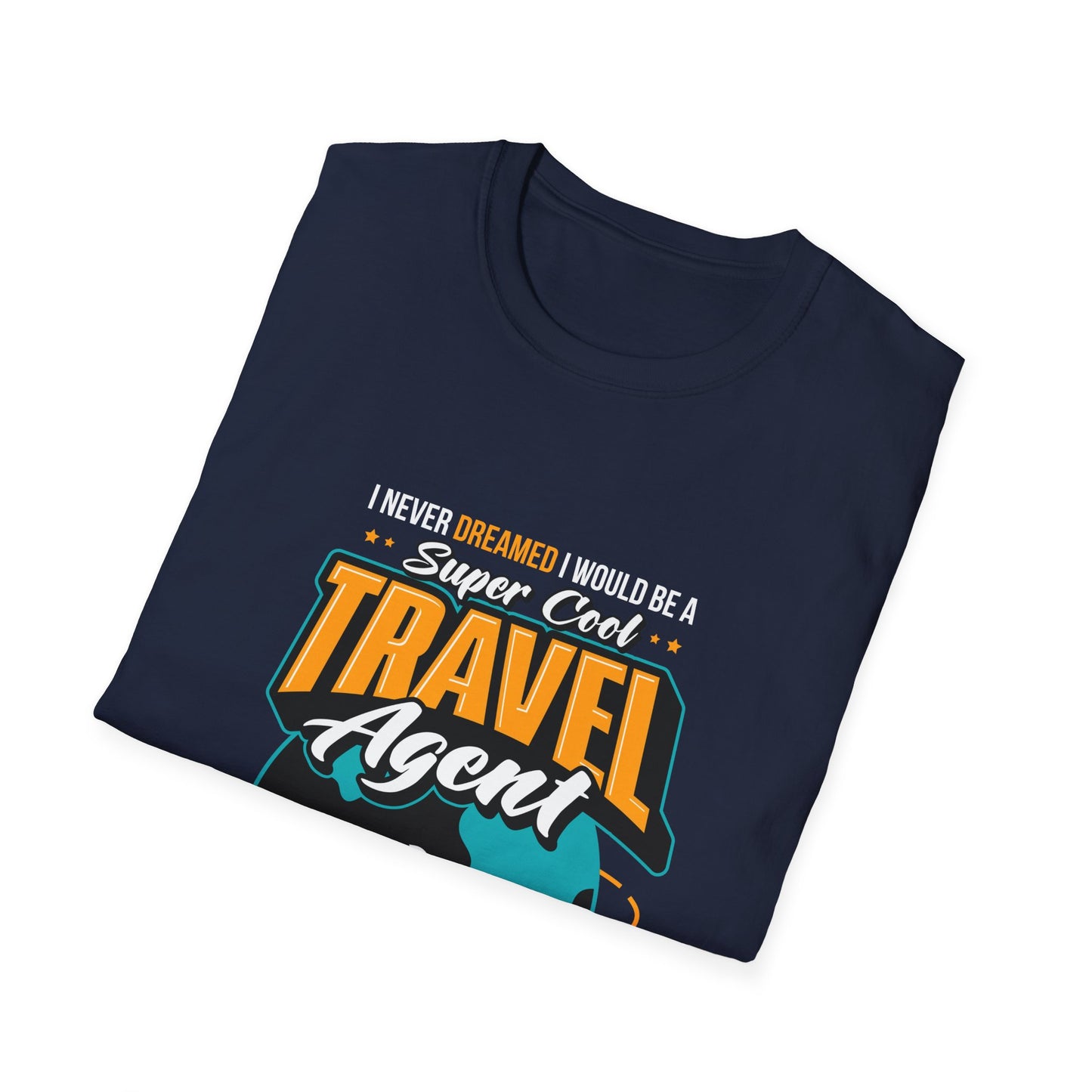 Travel Agent T-Shirt — "Super Cool Travel Agent" Graphic Tee