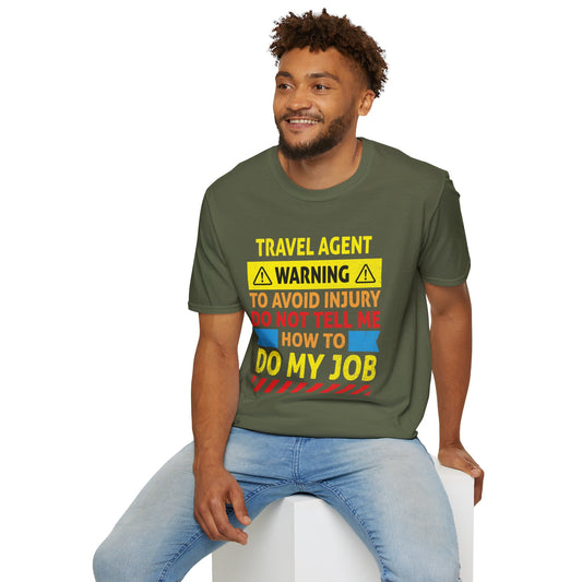 Travel Agent T-Shirt — "Warning - Travel Agent" Graphic Tee