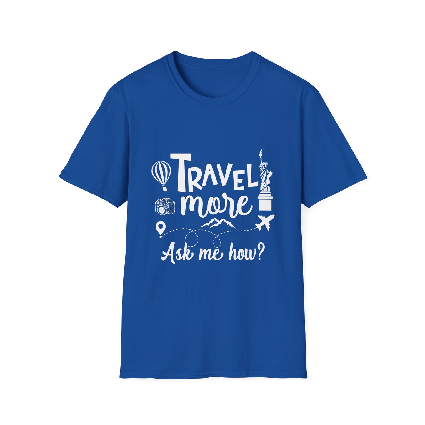 Travel Agent T-Shirt — " Travel More Travel Agent" Graphic Tee