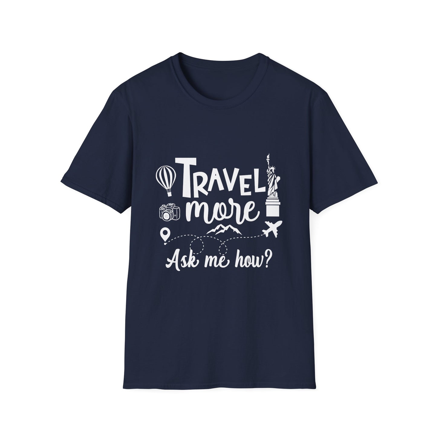 Travel Agent T-Shirt — " Travel More Travel Agent" Graphic Tee