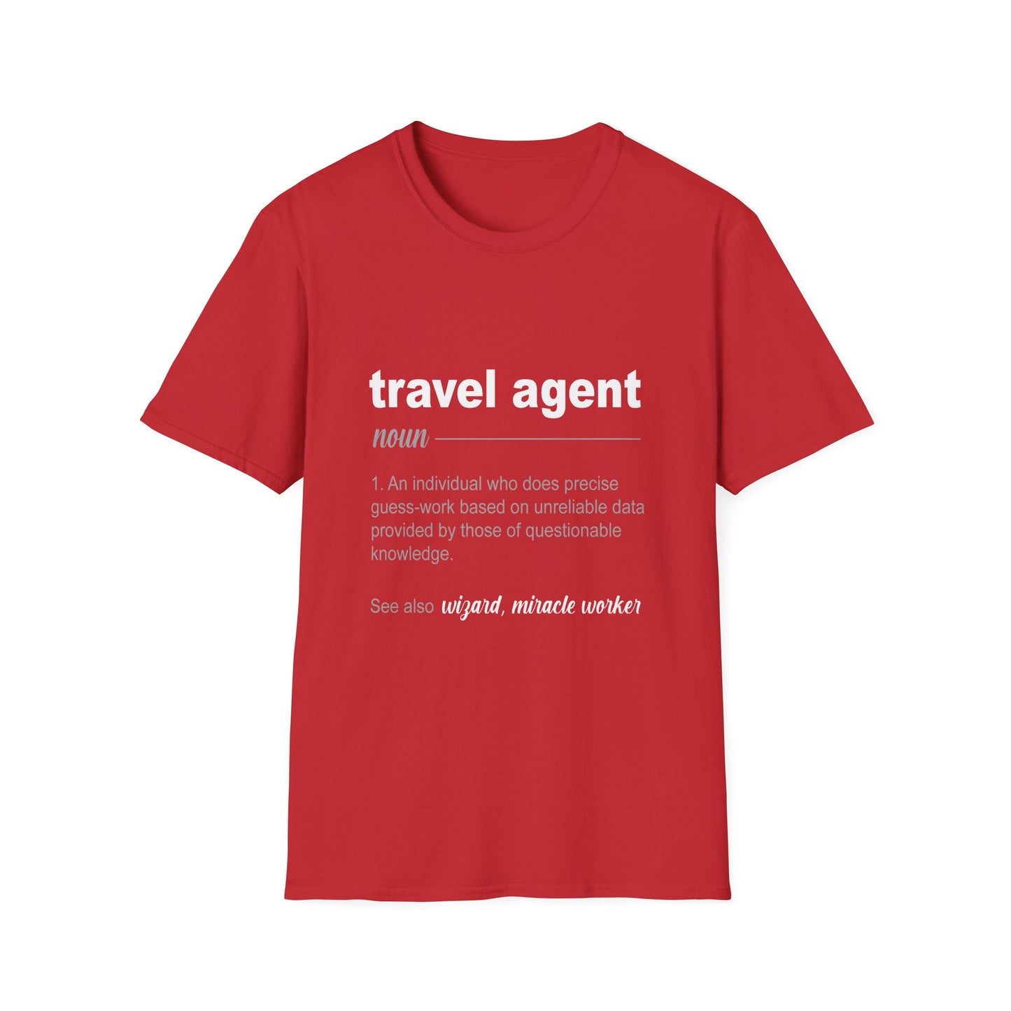 Travel Agent T-Shirt — "Noun - Travel Agent" Graphic Tee