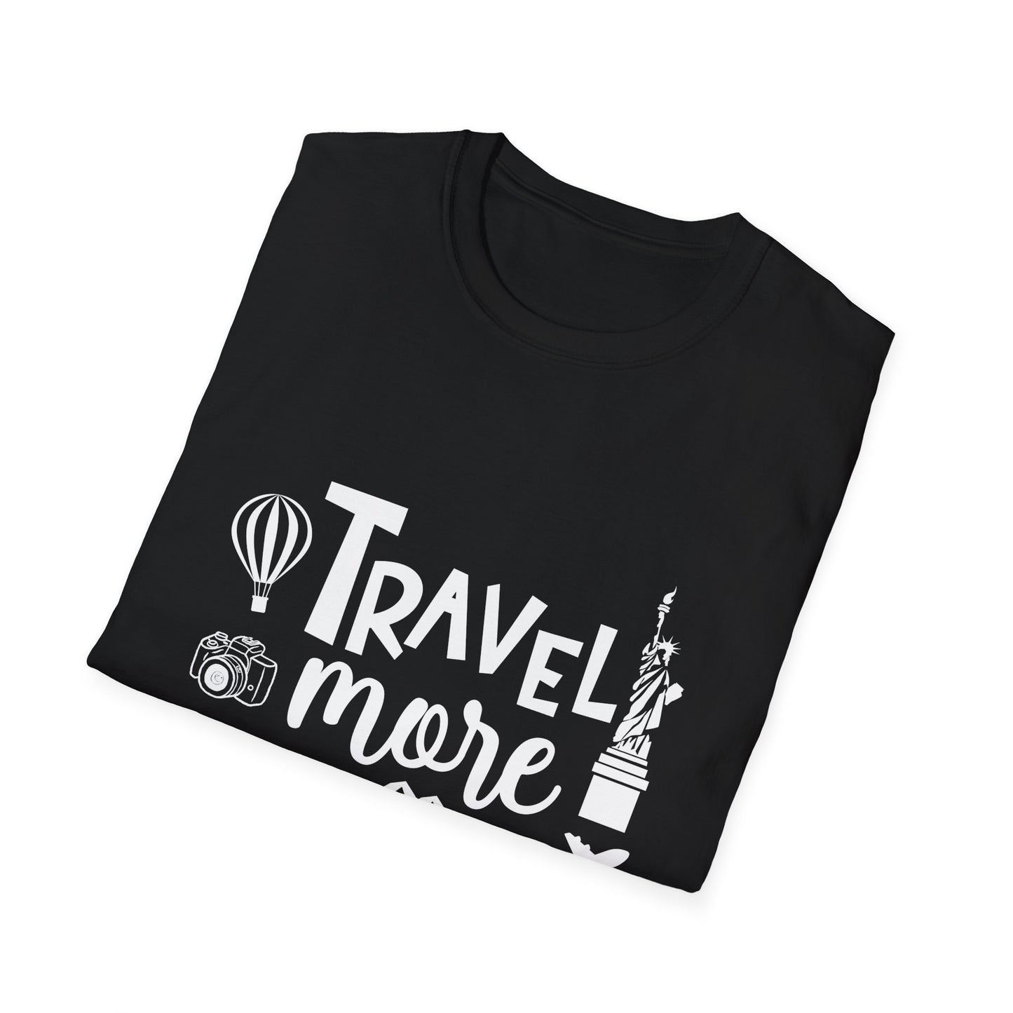 Travel Agent T-Shirt — " Travel More Travel Agent" Graphic Tee