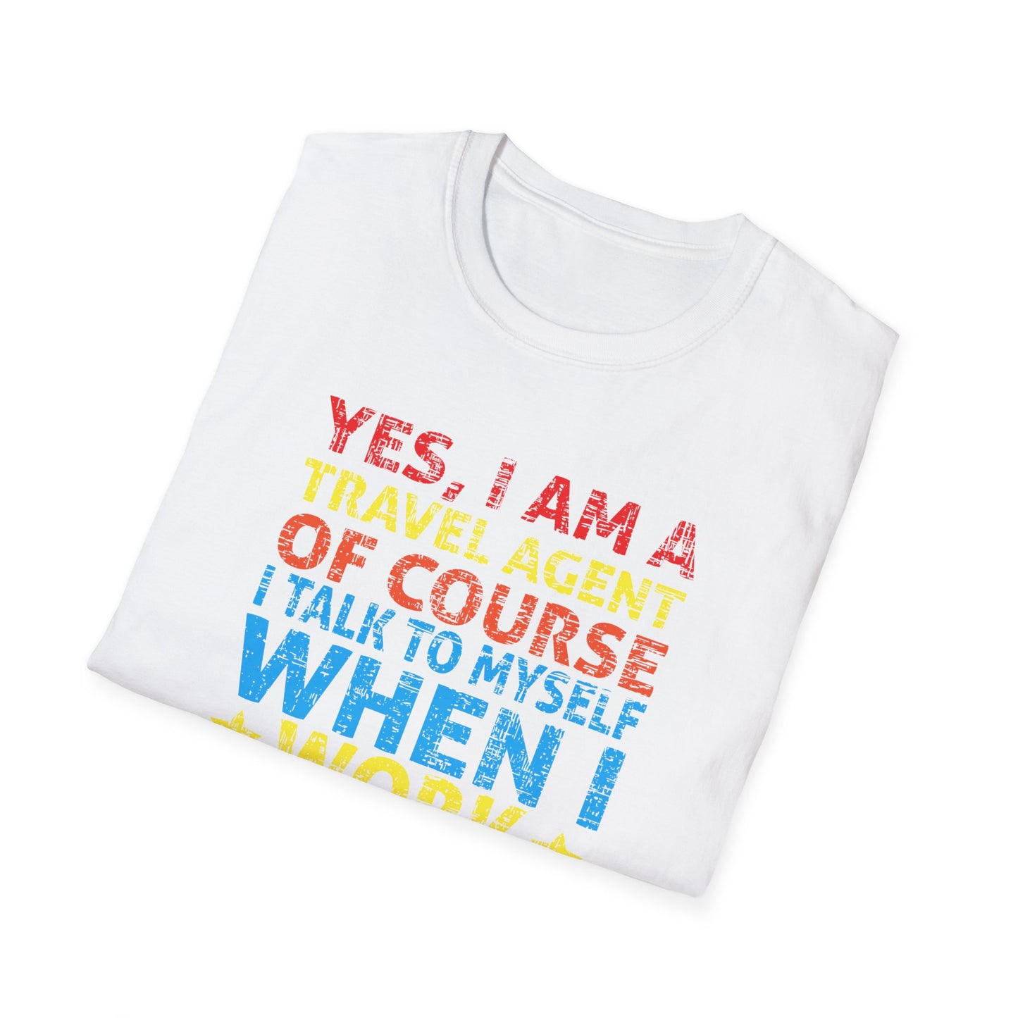 Travel Agent T-Shirt — "Expert Advice - Travel Agent" Graphic Tee