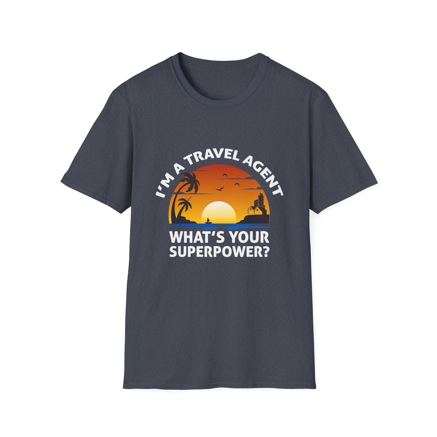 Travel Agent T-Shirt — "Super Power - Travel Agent" Graphic Tee