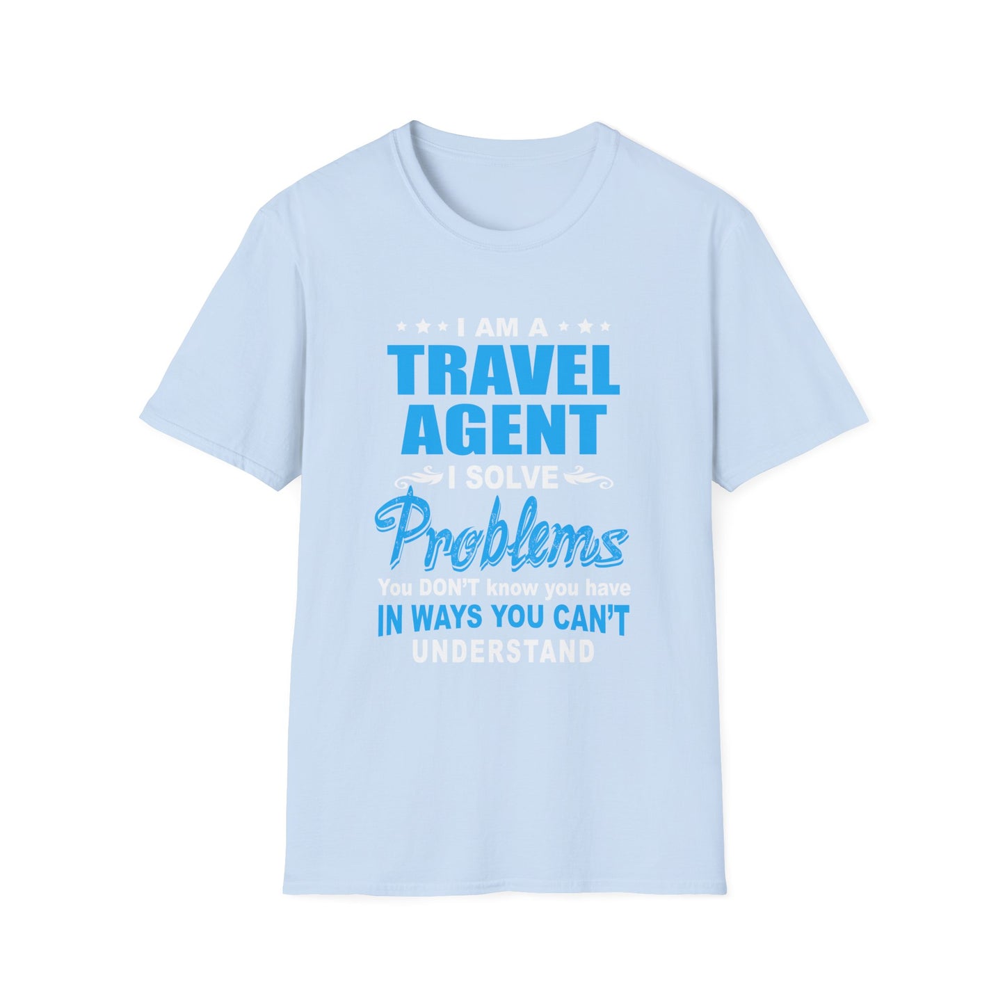 Travel Agent T-Shirt — "Solve Problems Travel Agent" Graphic Tee