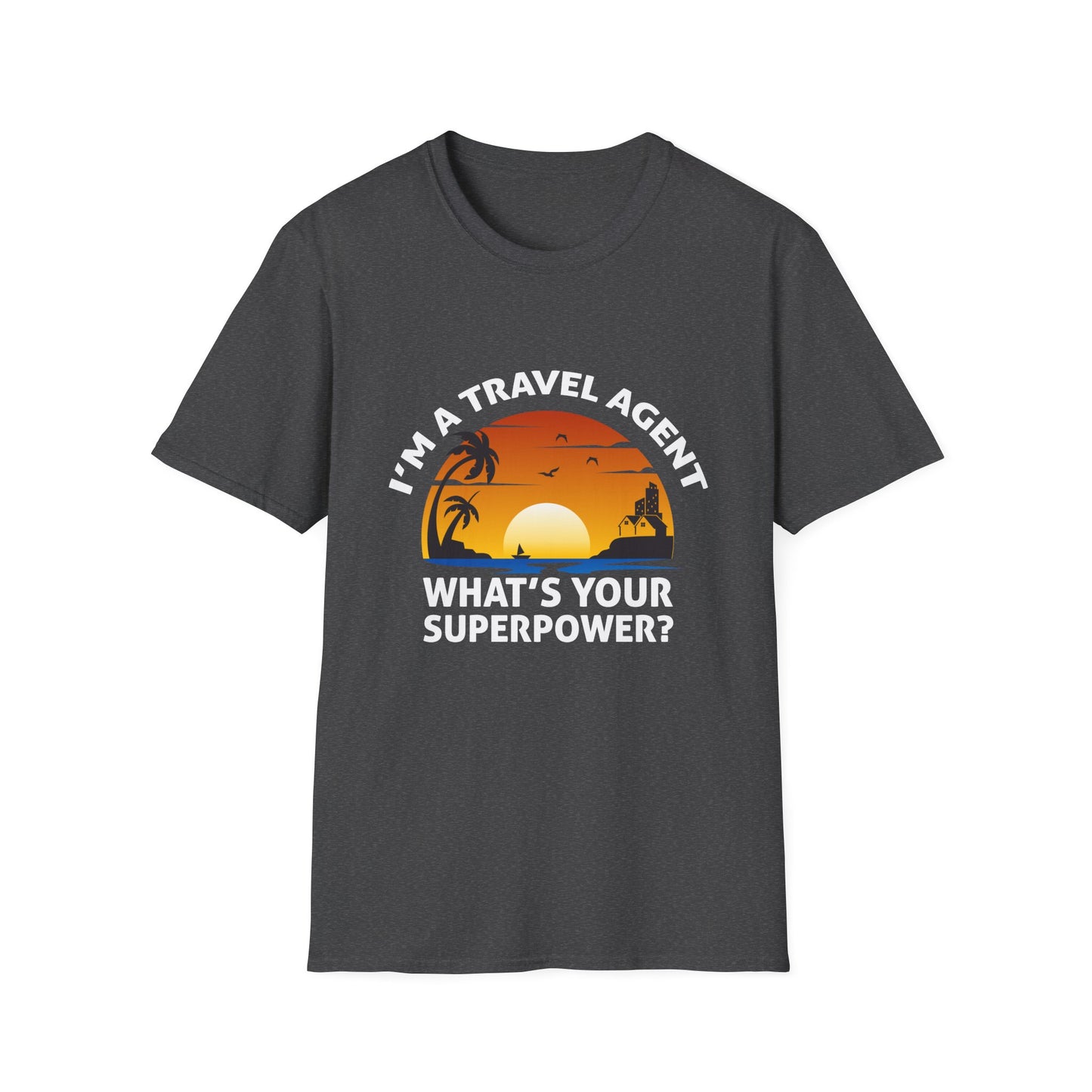 Travel Agent T-Shirt — "Super Power - Travel Agent" Graphic Tee