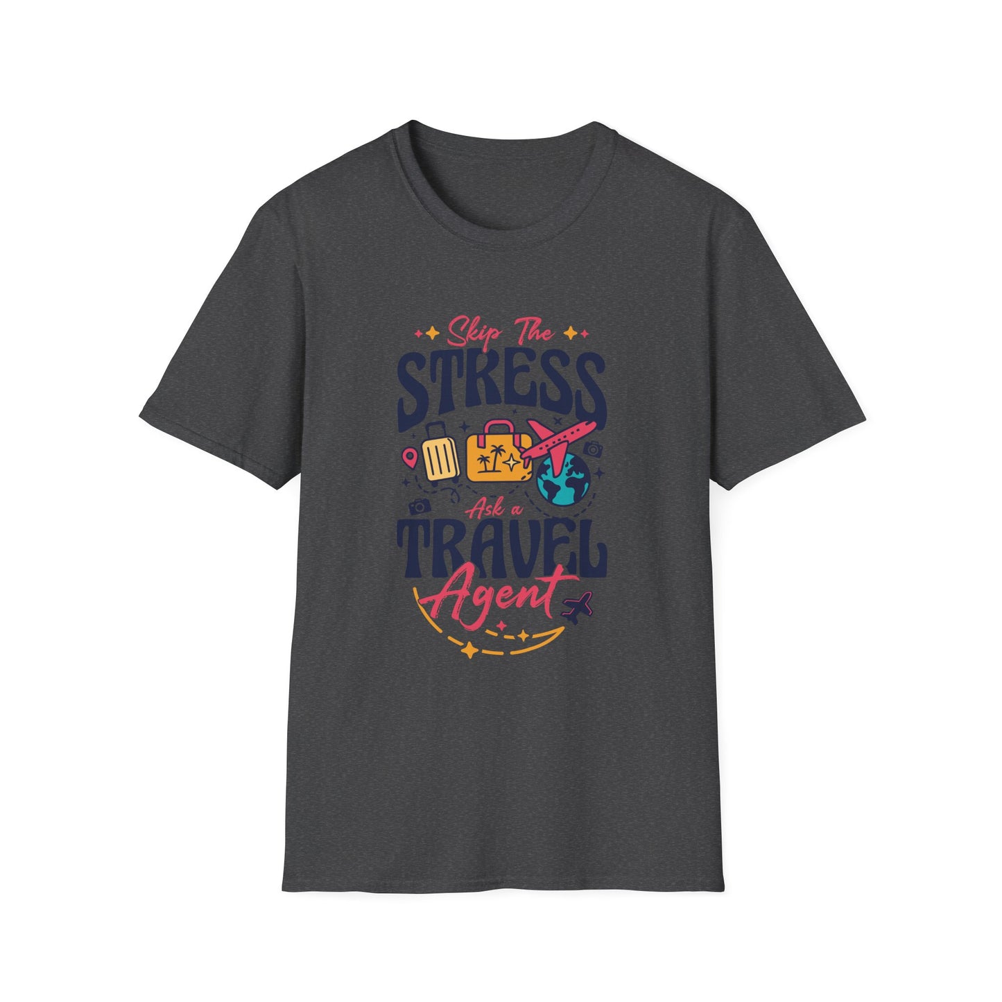 Travel Agent T-Shirt — " Unisex Skip the Stress Call a Travel Agent" Graphic Tee
