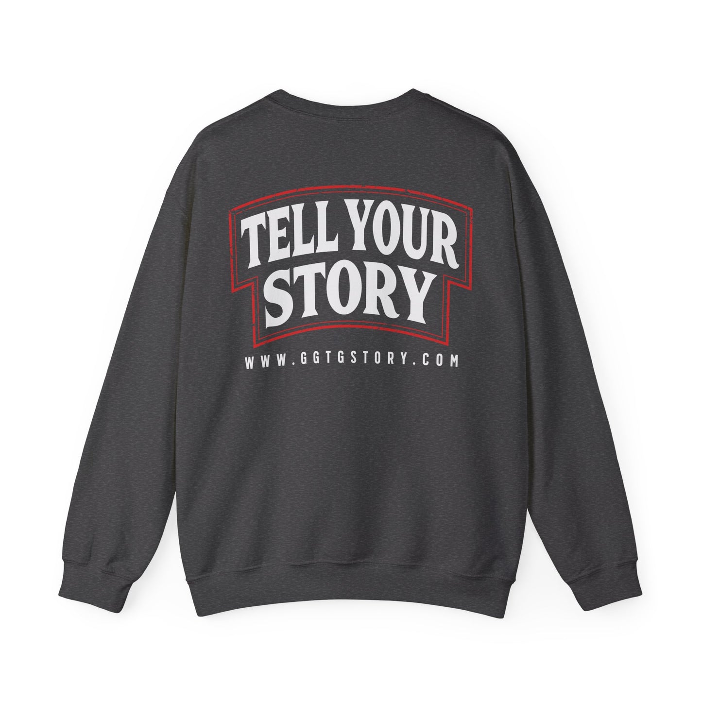 Inspiring Unisex Crewneck Sweatshirt - "Tell Your Story" Design