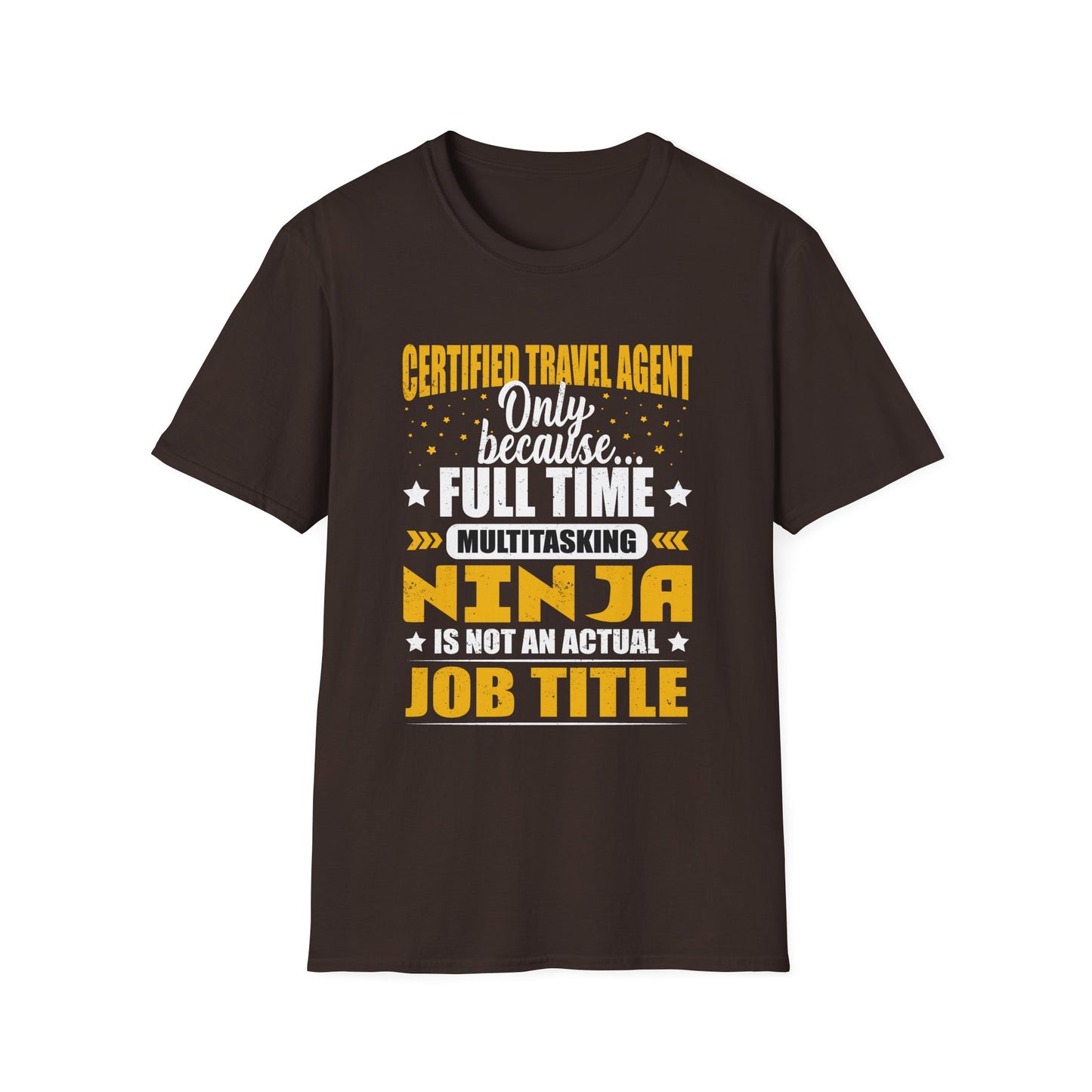 Travel Agent T-Shirt — "Ninja - Travel Agent" Graphic Tee