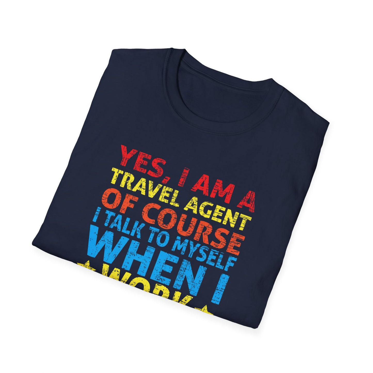 Travel Agent T-Shirt — "Expert Advice - Travel Agent" Graphic Tee