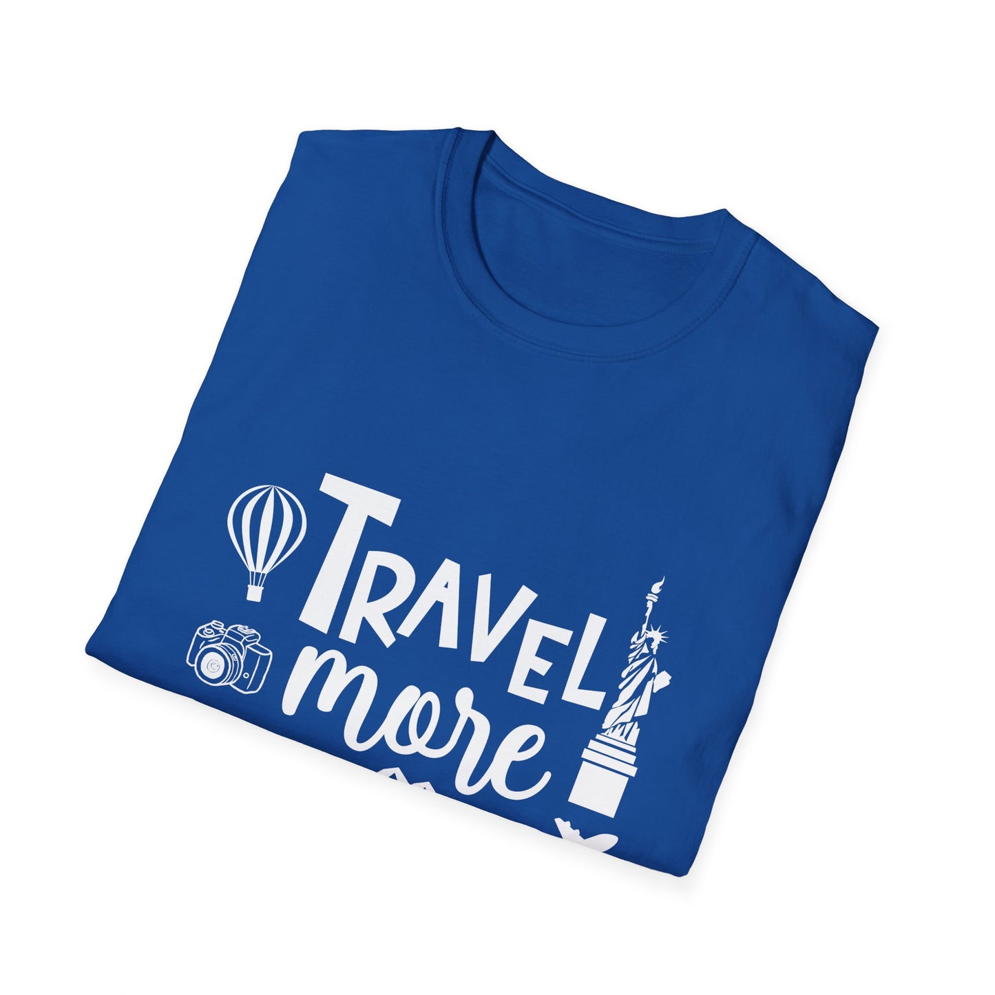 Travel Agent T-Shirt — " Travel More Travel Agent" Graphic Tee