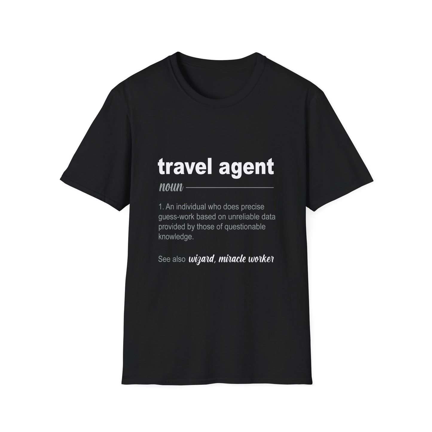 Travel Agent T-Shirt — "Noun - Travel Agent" Graphic Tee