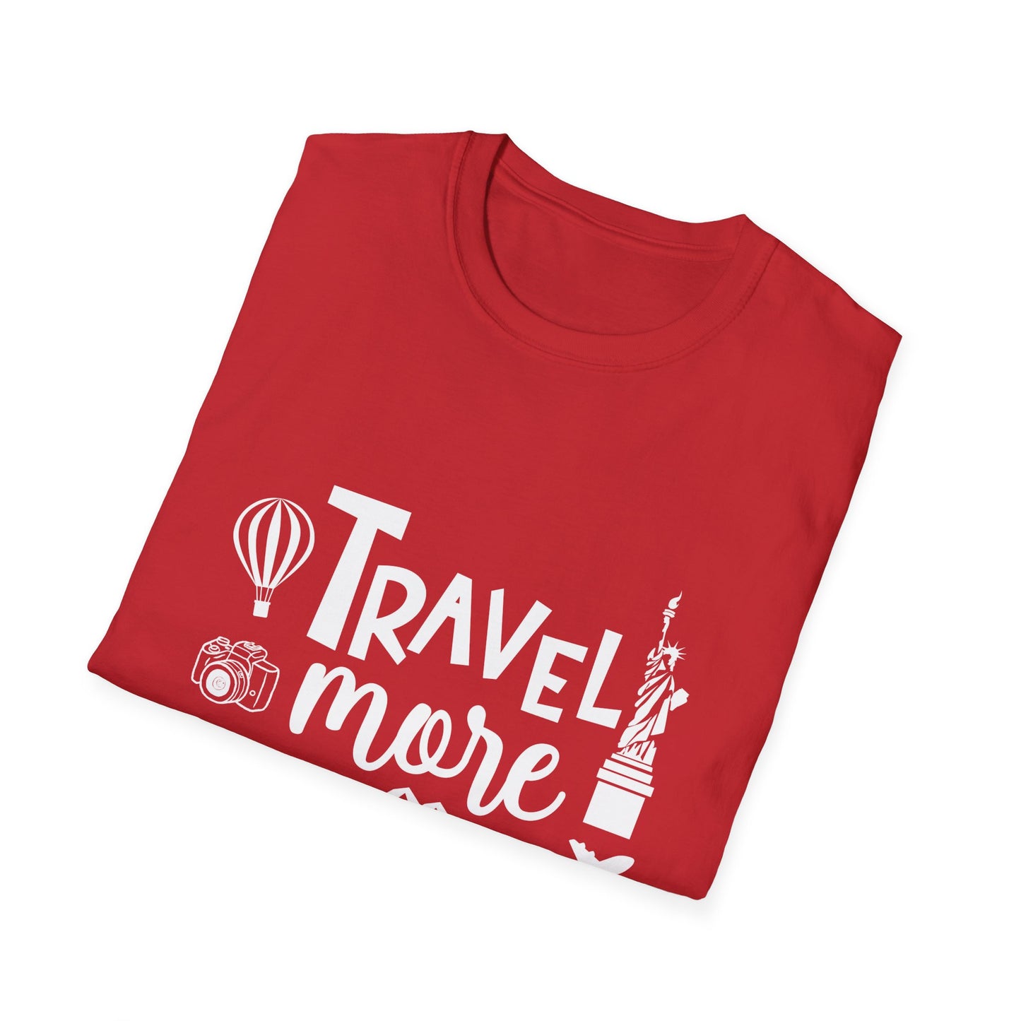 Travel Agent T-Shirt — " Travel More Travel Agent" Graphic Tee