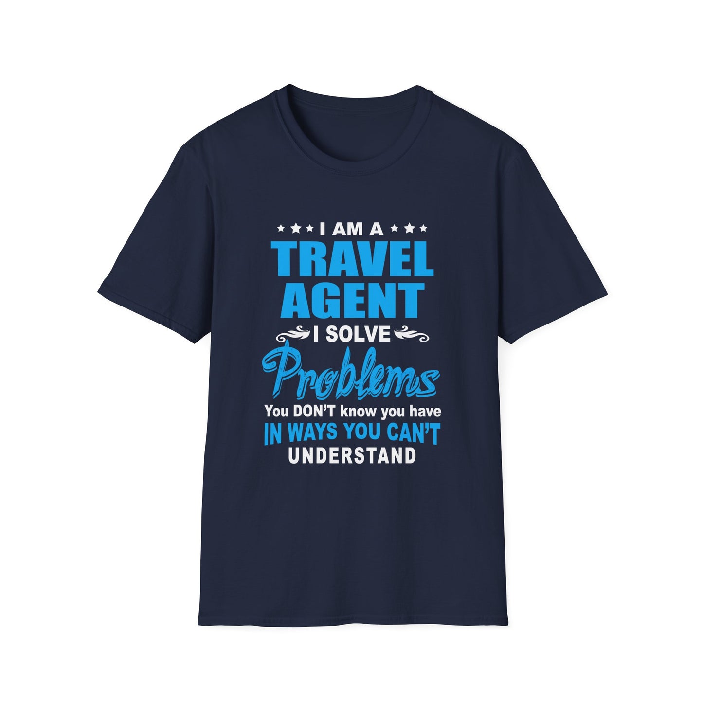 Travel Agent T-Shirt — "Solve Problems Travel Agent" Graphic Tee