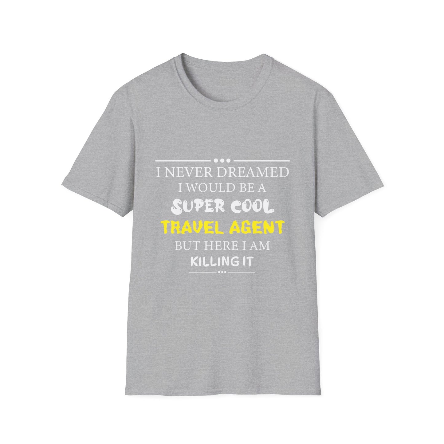 Travel Agent T-Shirt — "Super Cool - Travel Agent" Graphic Tee