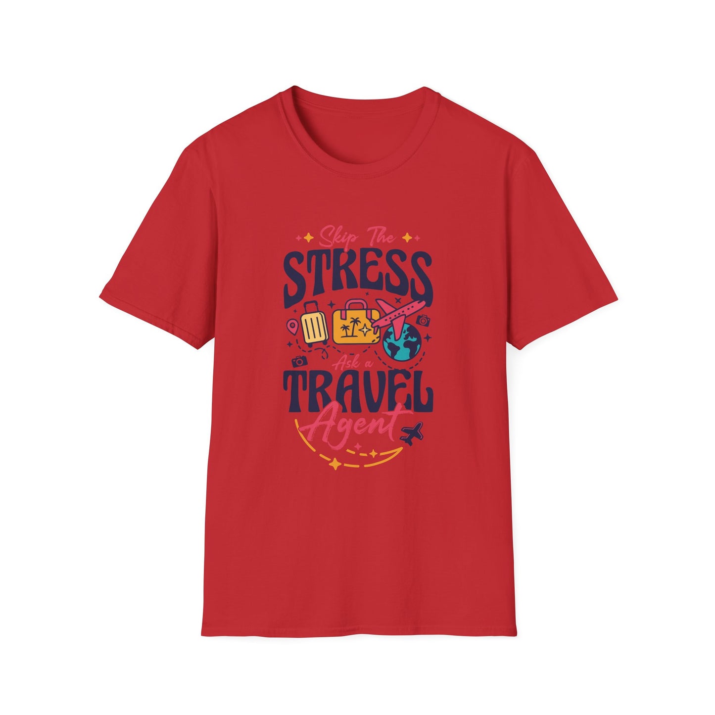 Travel Agent T-Shirt — " Unisex Skip the Stress Call a Travel Agent" Graphic Tee
