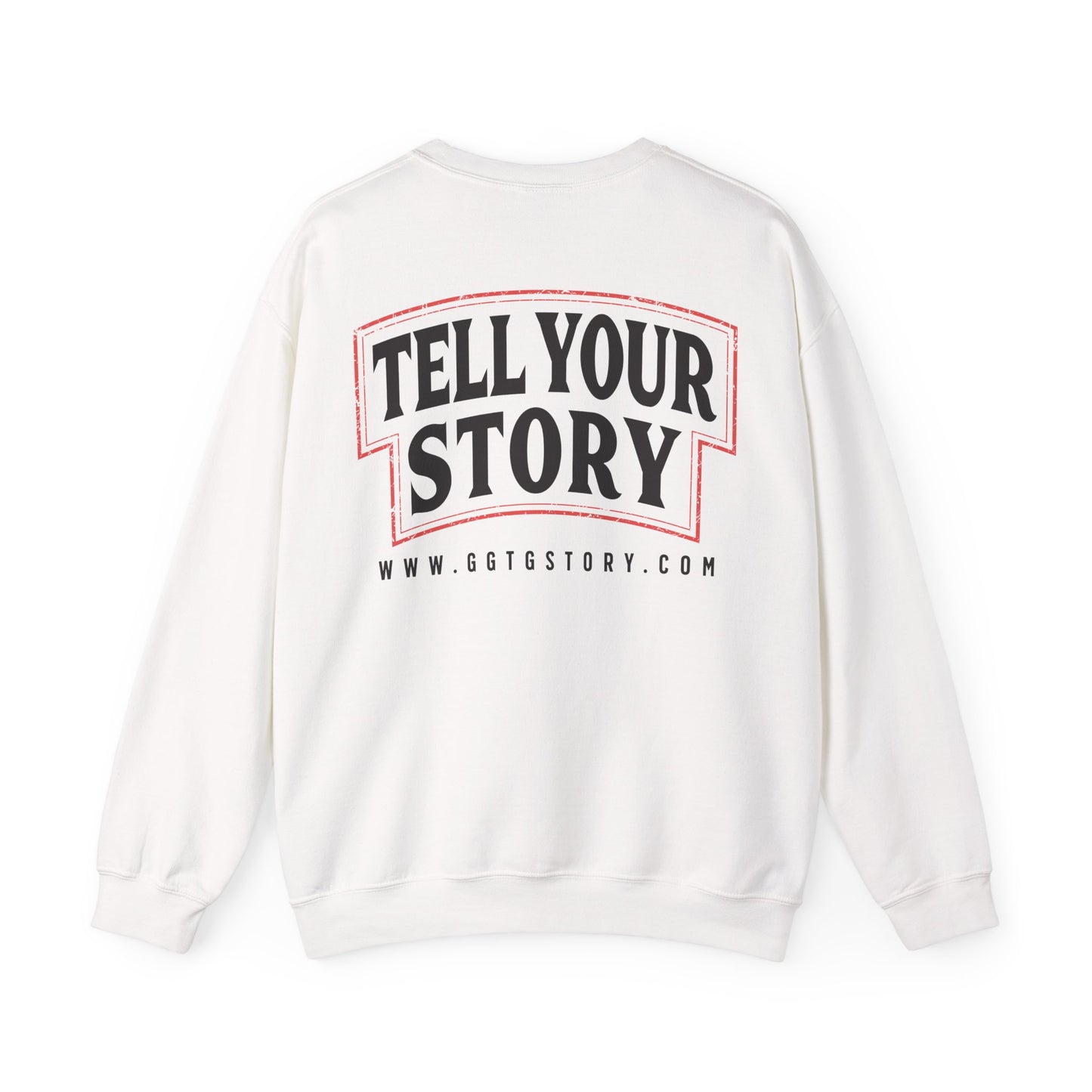 Inspirational Crewneck Sweatshirt - "Give God The Glory" & "Tell Your Story"