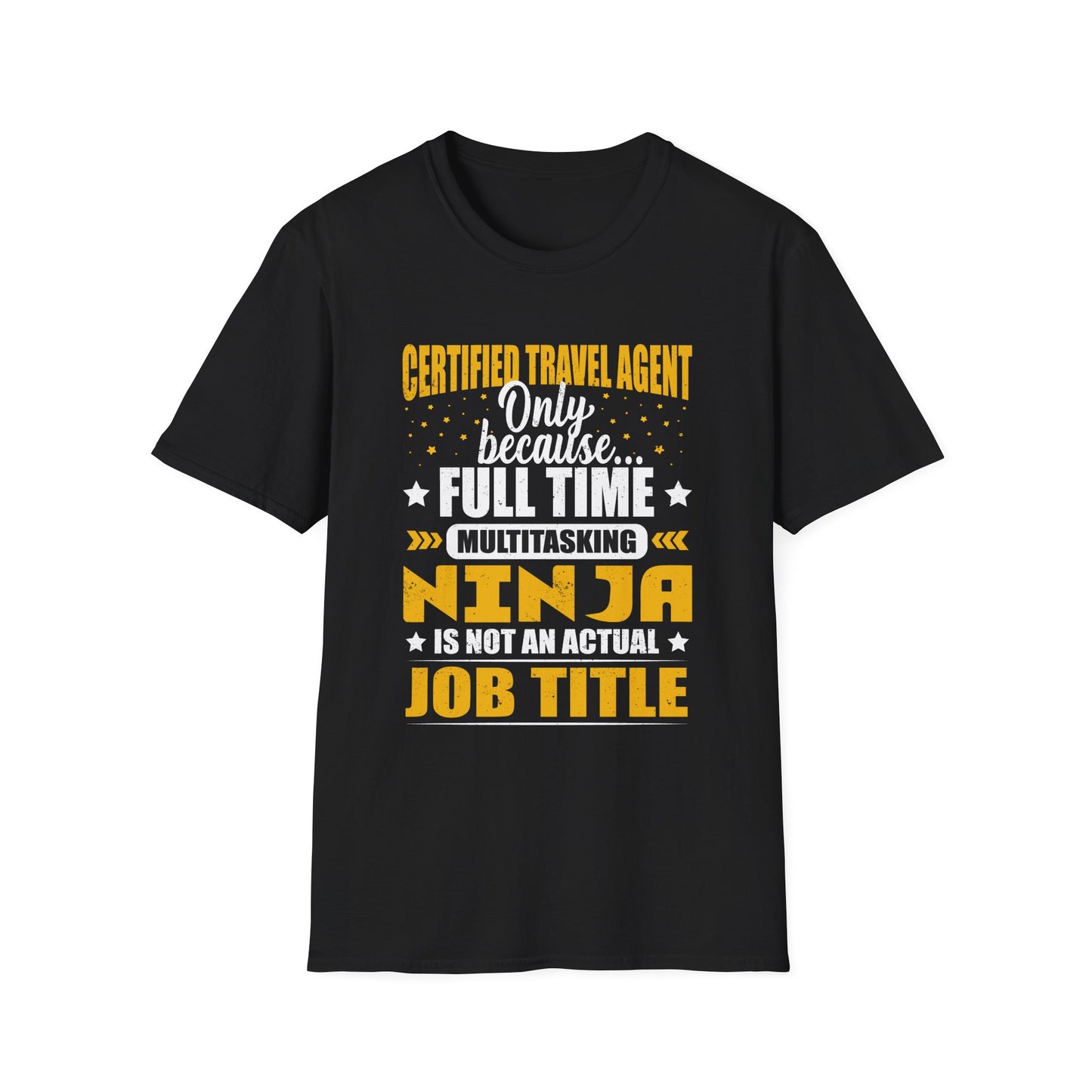 Travel Agent T-Shirt — "Ninja - Travel Agent" Graphic Tee