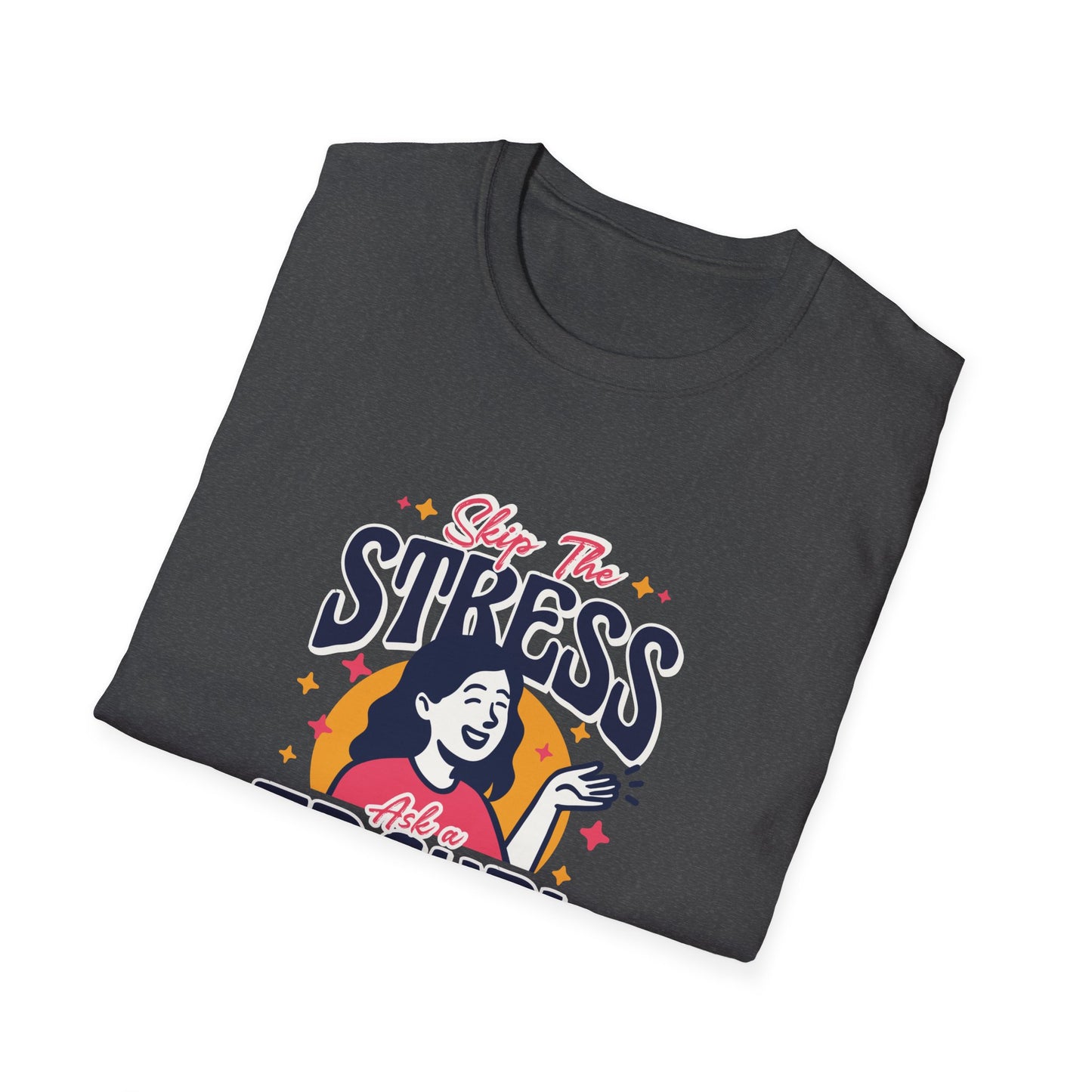 Travel Agent T-Shirt — " Skip the Stress Call a Travel Agent" Graphic Tee
