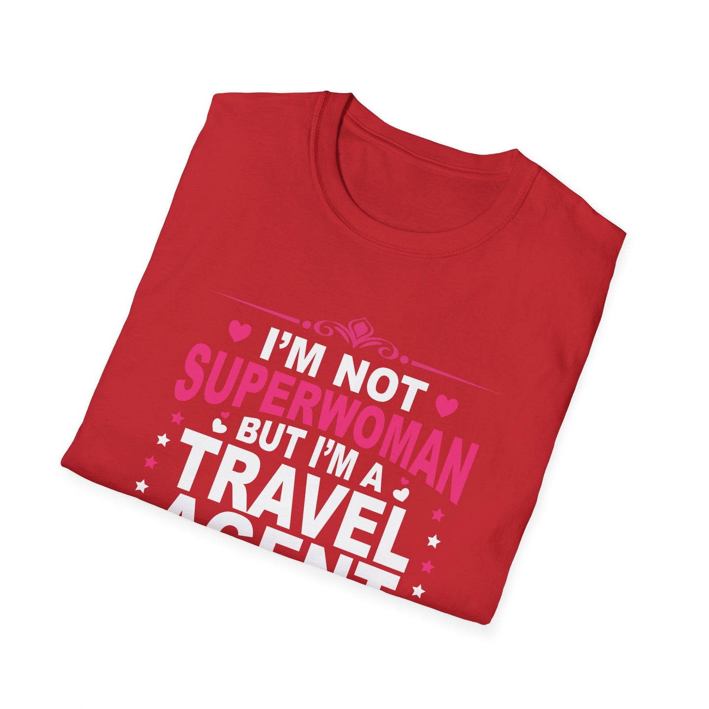 Travel Agent T-Shirt — "Super Woman 2 Travel Agent" Graphic Tee