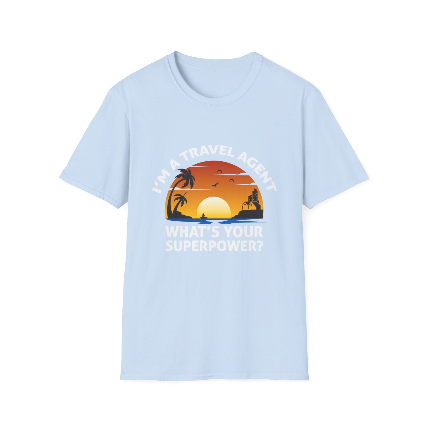 Travel Agent T-Shirt — "Super Power - Travel Agent" Graphic Tee