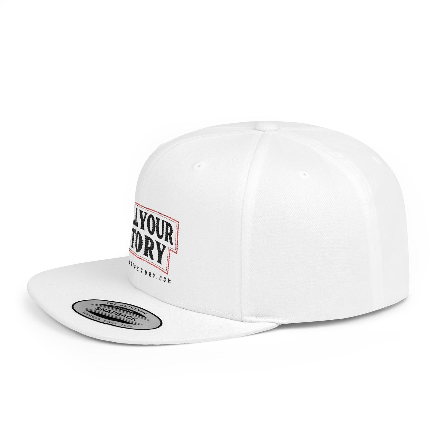 Inspirational Flat Bill Snapback Hat - Tell Your Story