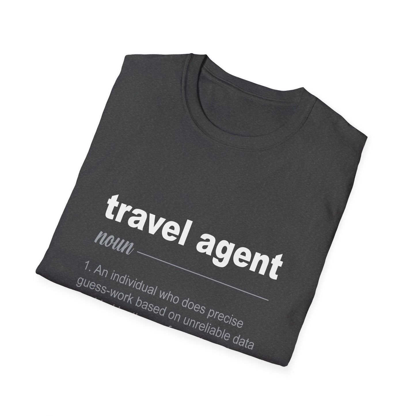 Travel Agent T-Shirt — "Noun - Travel Agent" Graphic Tee