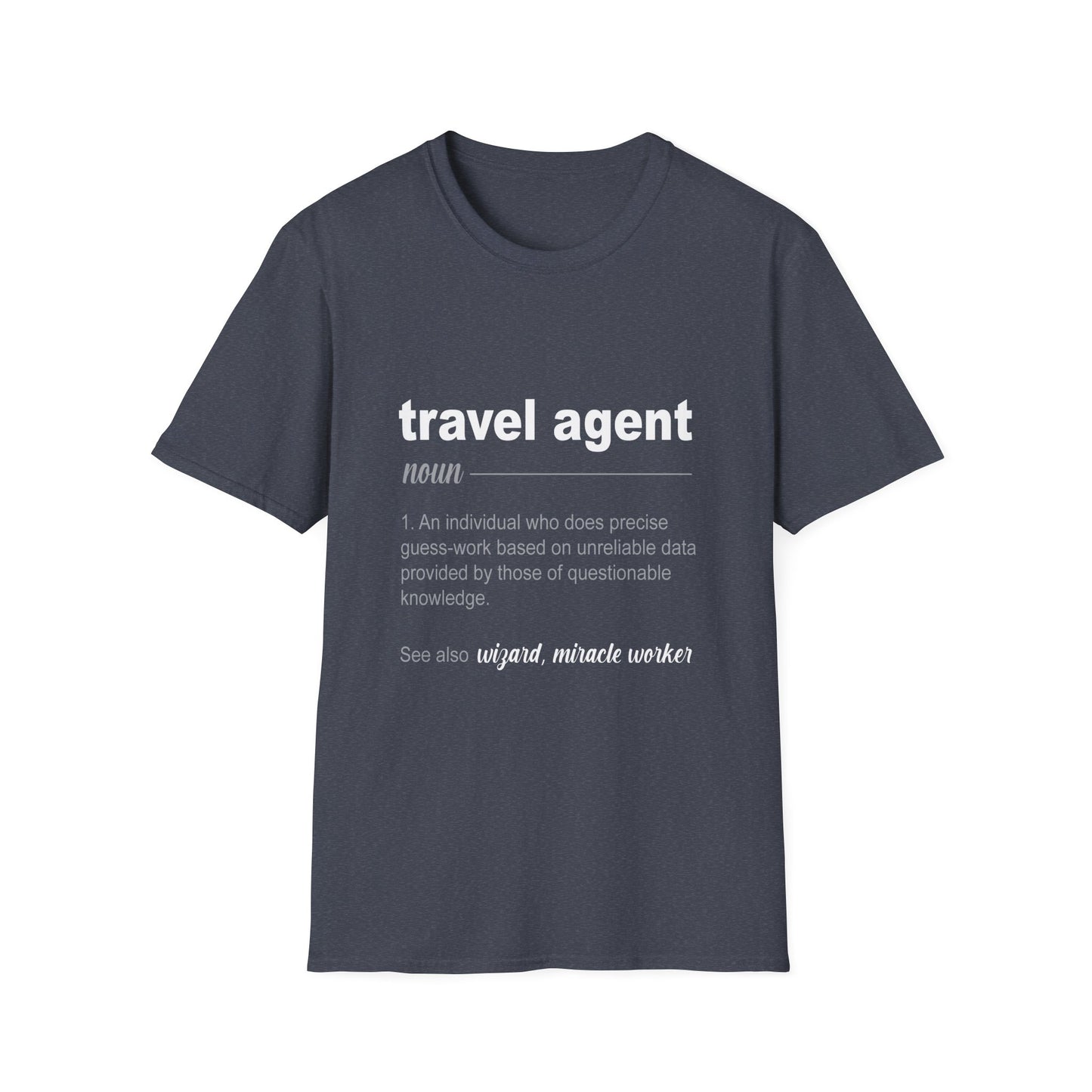 Travel Agent T-Shirt — "Noun - Travel Agent" Graphic Tee